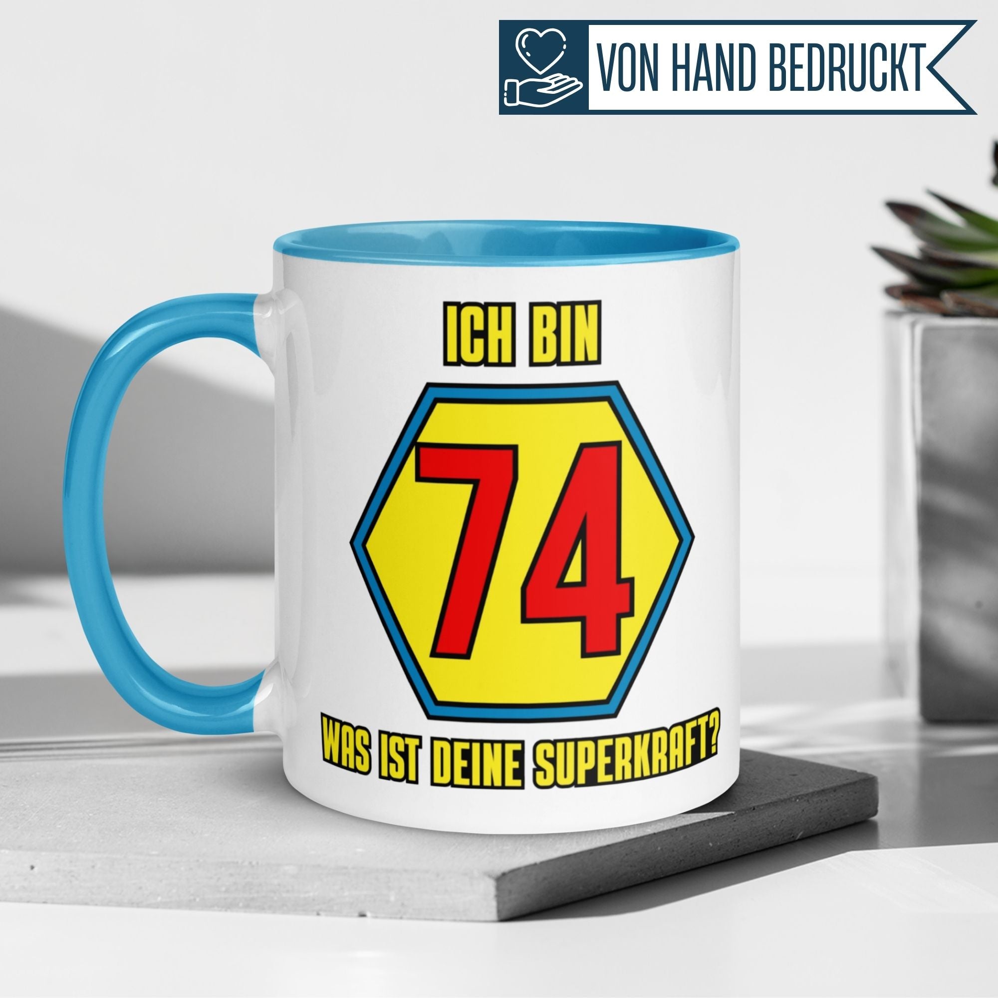 Tasse 74. Geburtstag | Superheld & Spruch | Ich bin 74 und was ist deine Superkraft