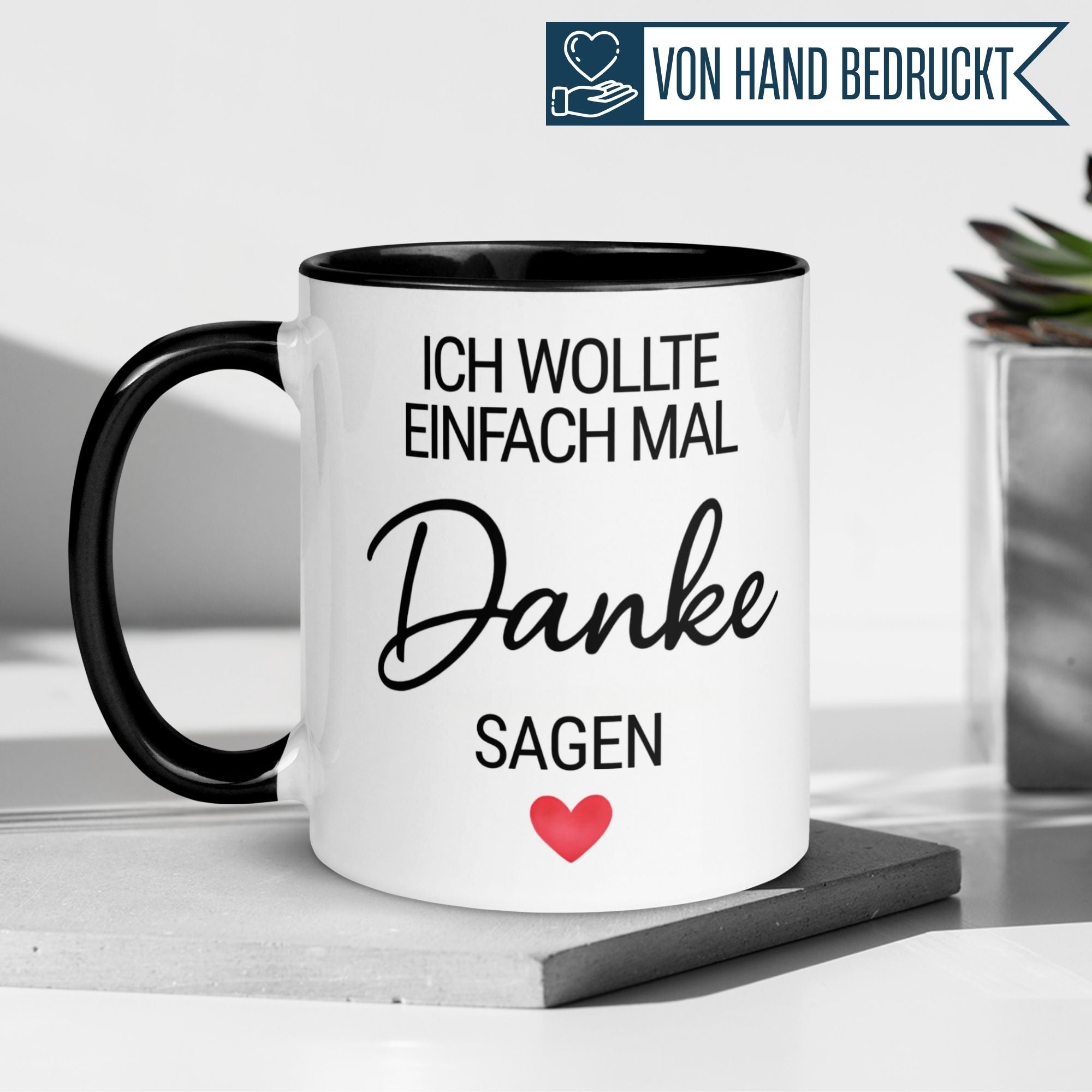 Dankeschön Tasse | Ich wollte einfach mal Danke sagen