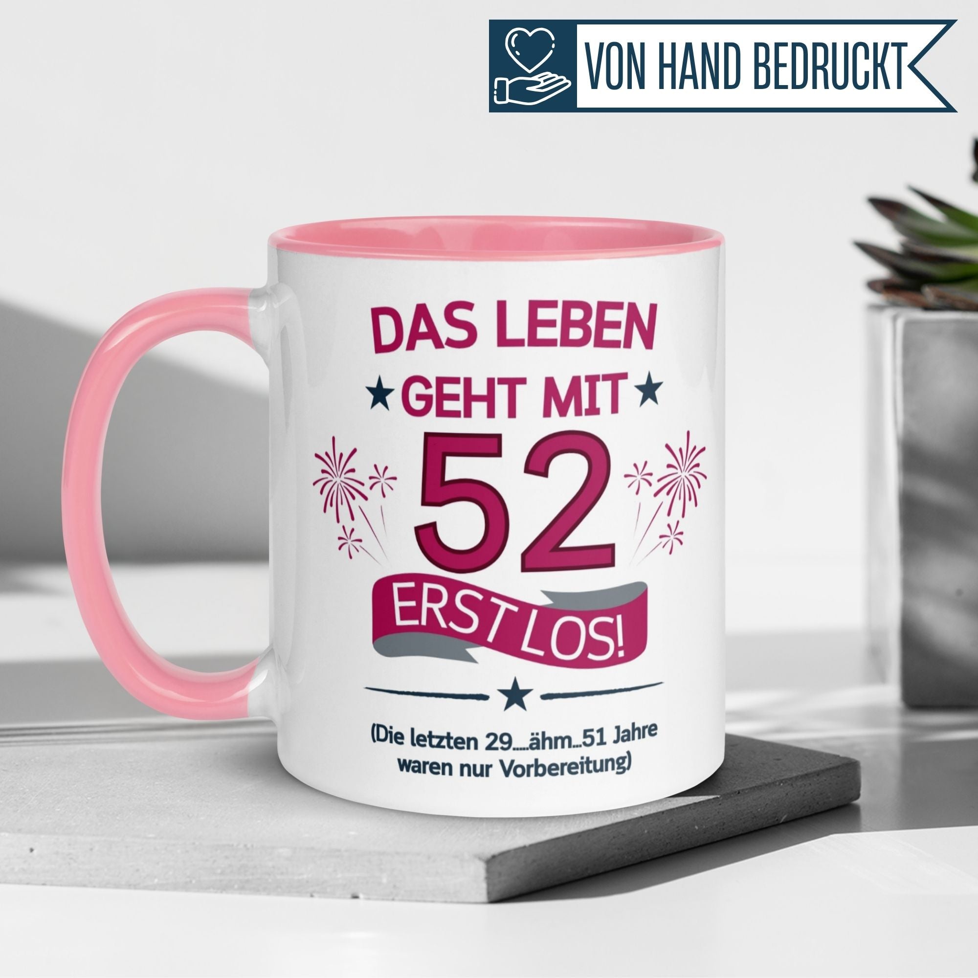 Momentals® Tasse 52. Geburtstag | Feuerwerk & Spruch | Das Leben geht mit 52 erst los