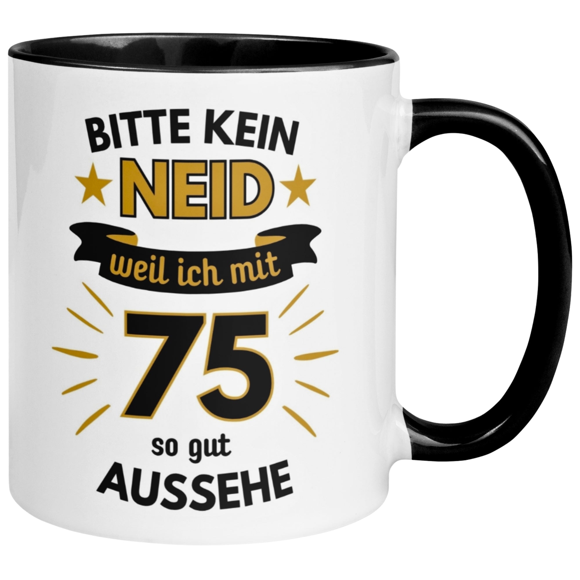 Tasse 75. Geburtstag Mann – „Bitte kein Neid“ – Geschenk zum Geburtstag für Männer