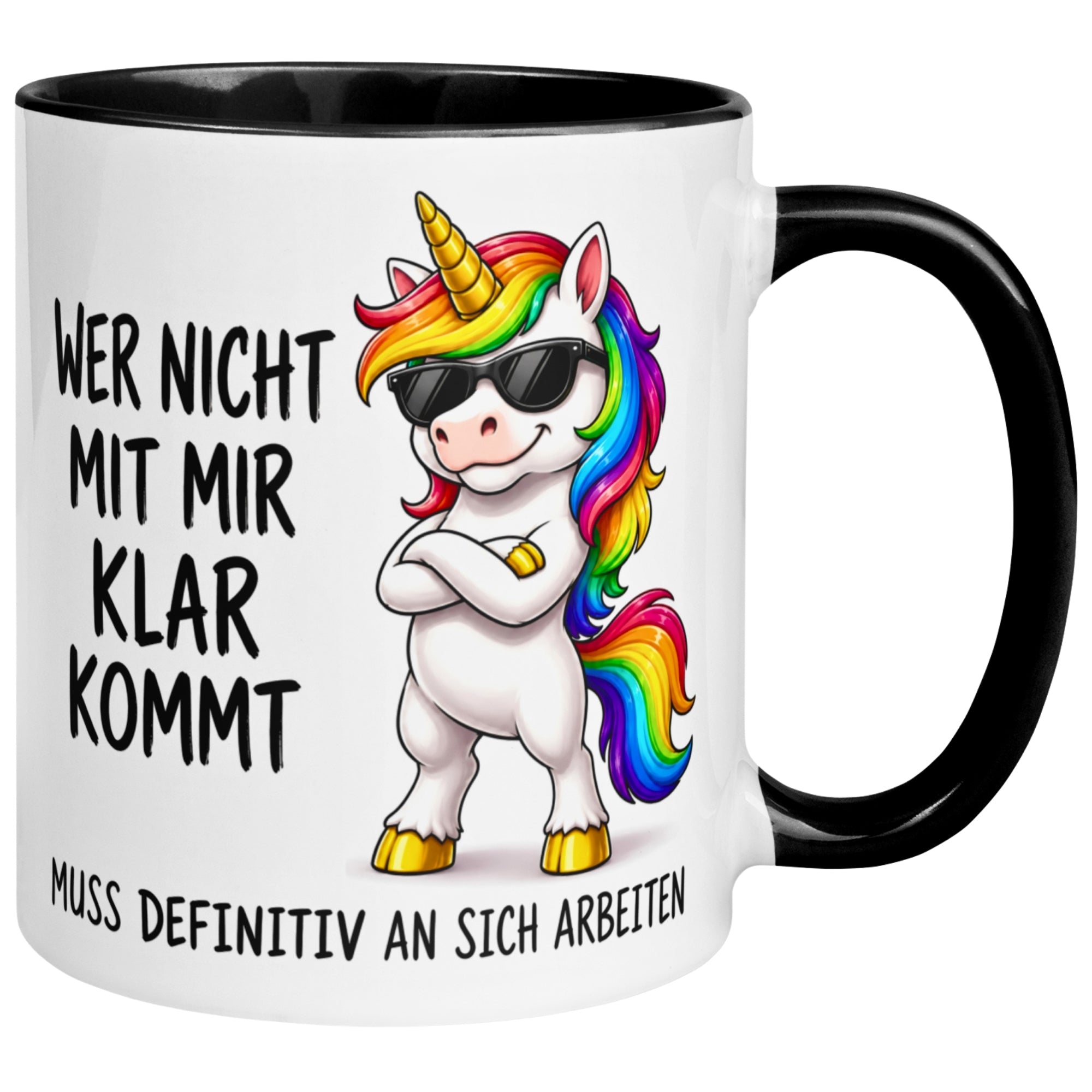 Tasse Einhorn – „Wer nicht mit mir klar kommt“ – Lustiger Geschenk Becher Frau