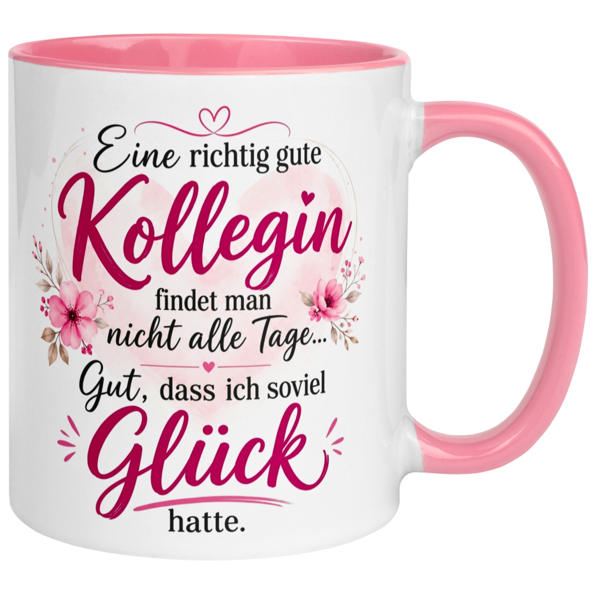 Tasse Kollegin – „Eine richtig gute Kollegin findet man nicht alle Tage“ – Beste Arbeitskollegin