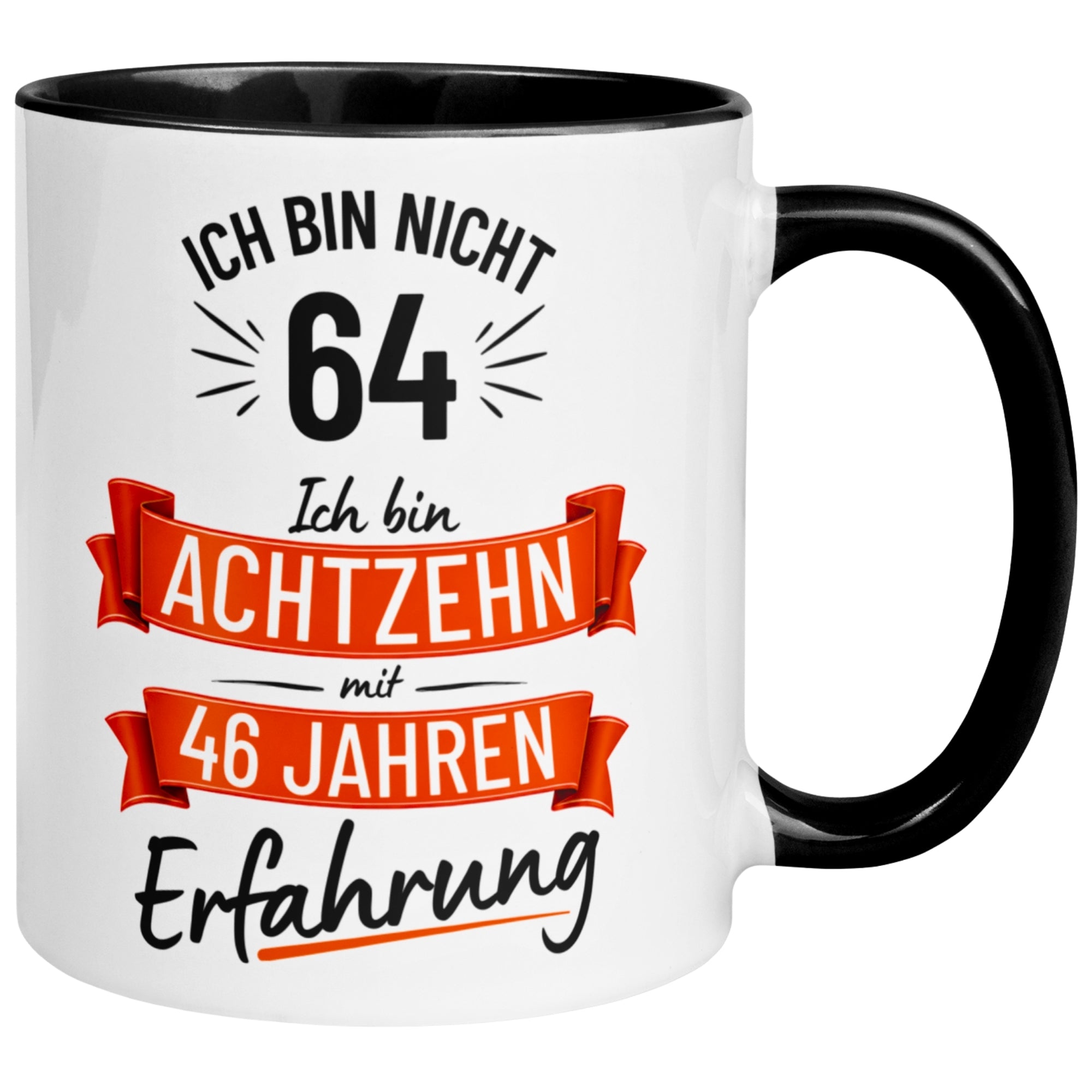 Tasse 64. Geburtstag Mann – „Ich bin nicht 64 – Ich hab Erfahrung“ – Geschenk zum Geburtstag Männer