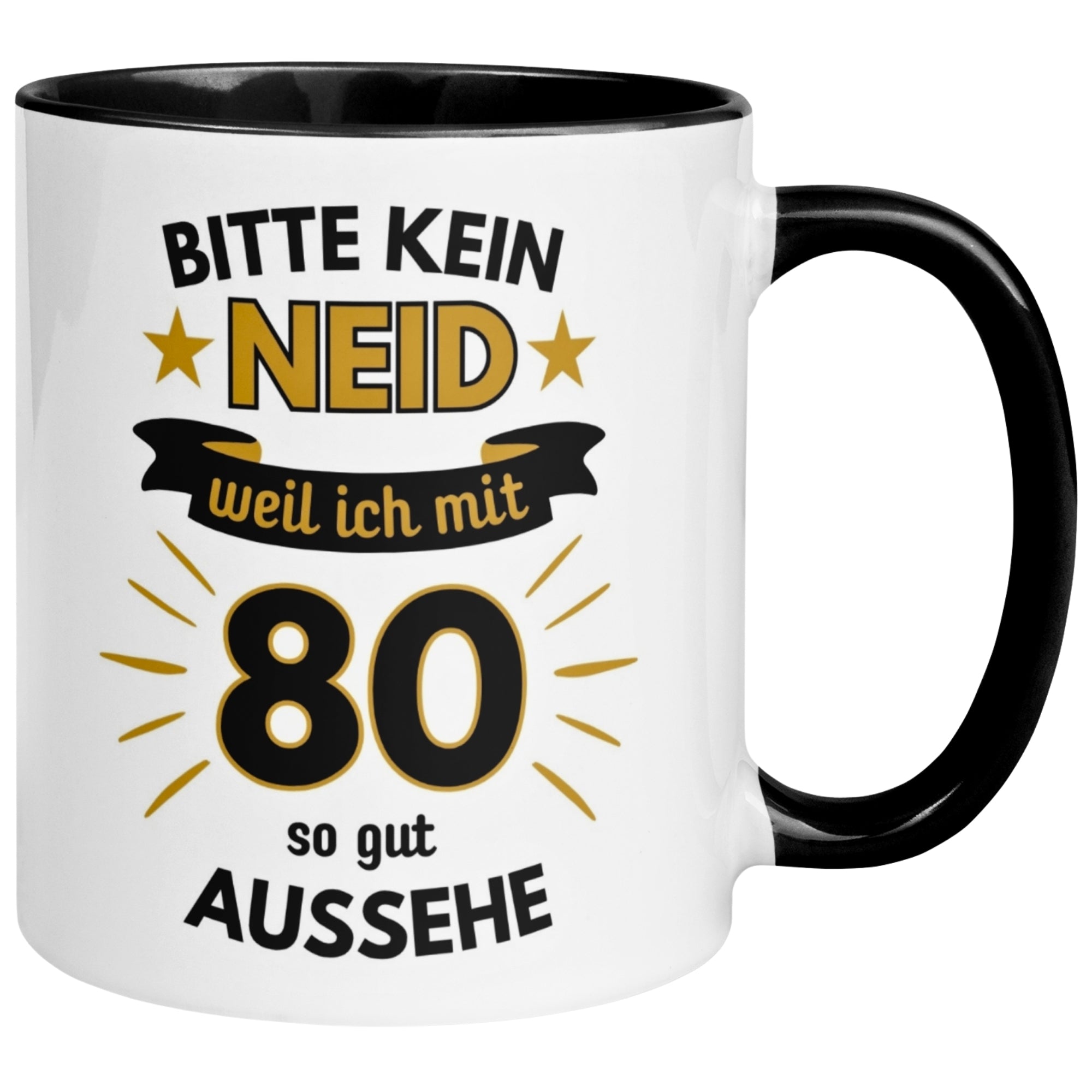 Tasse 80. Geburtstag Mann – „Bitte kein Neid“ – Geschenk zum Geburtstag für Männer