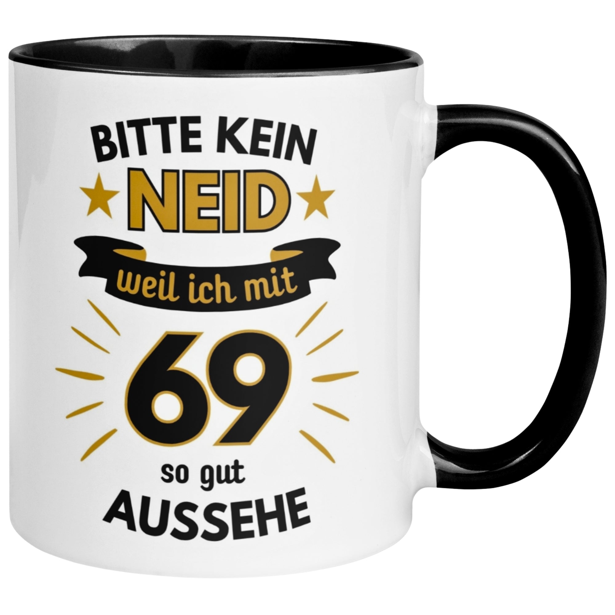 Tasse 69. Geburtstag Mann – „Bitte kein Neid“ – Geschenk zum Geburtstag für Männer