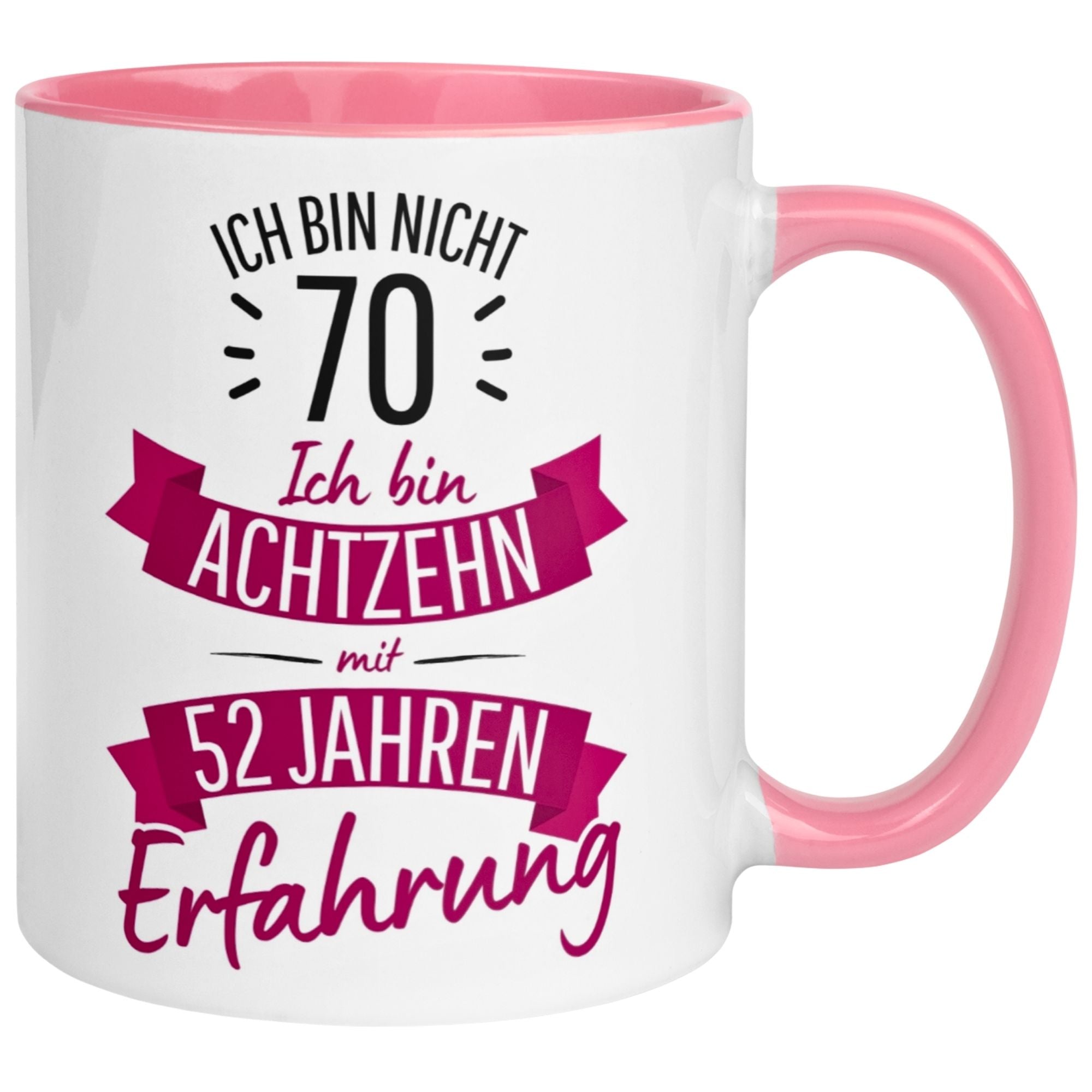 Tasse 70. Geburtstag Frau – „Ich bin nicht 70 – Ich hab Erfahrung“ – Geschenk zum Geburtstag Frauen