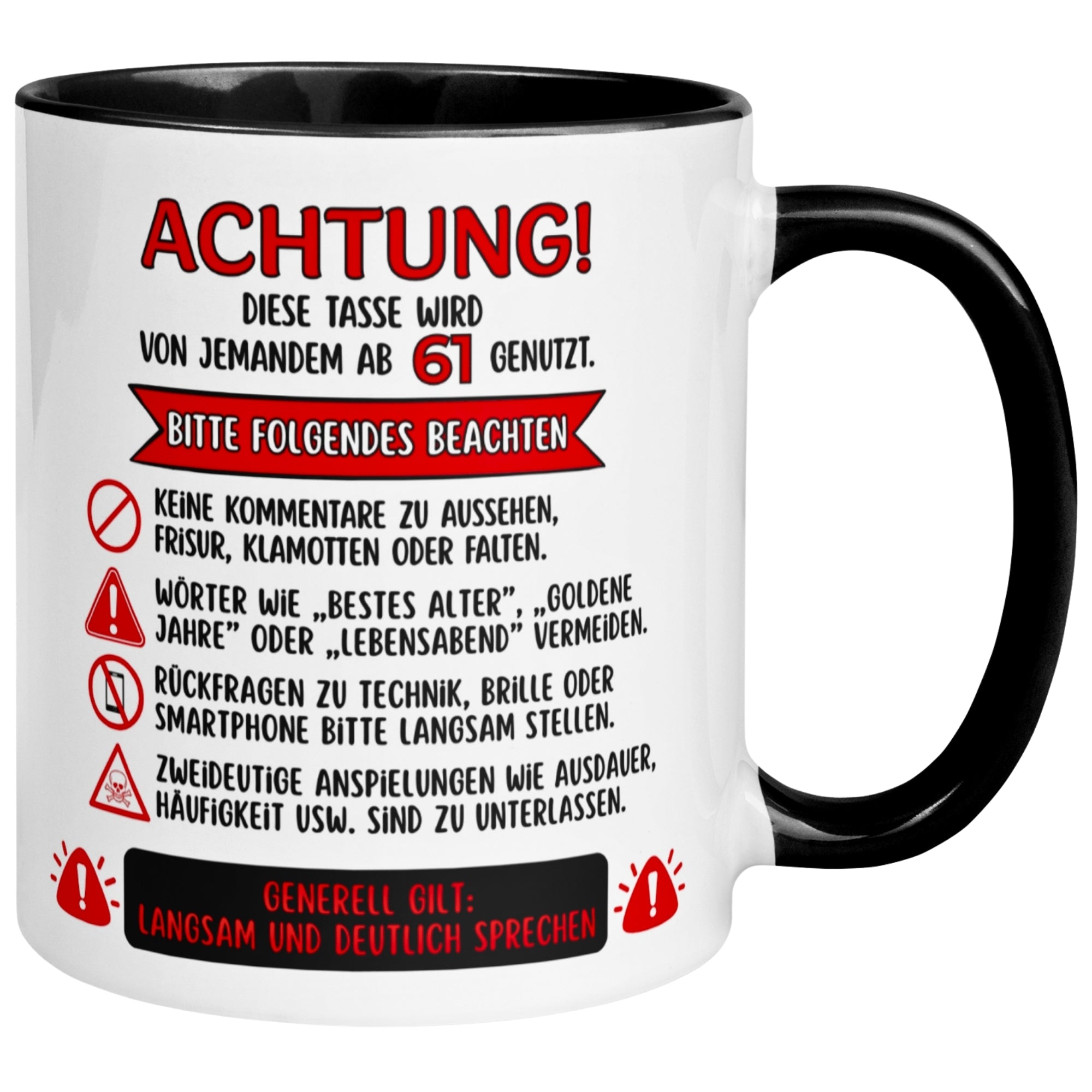 Tasse 61. Geburtstag Mann Frau – „Achtung – Diese Tasse wird von jemandem ab 61 genutzt“ – Geschenk zum Geburtstag Männer Frauen