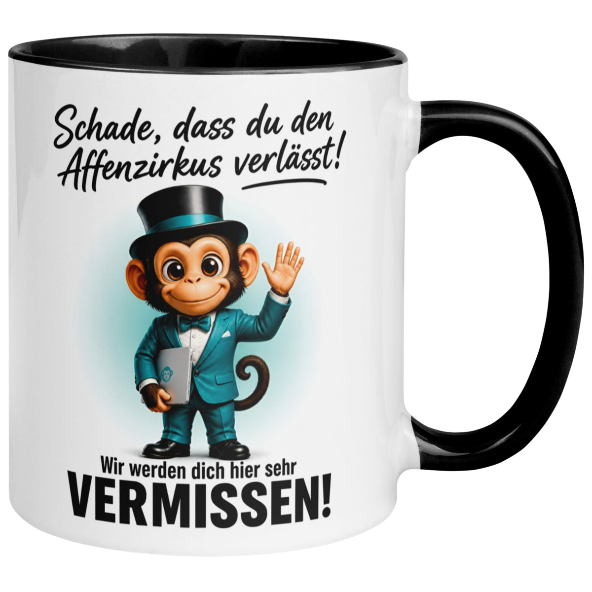 Tasse Abschied – „Schade dass du den Affenzirkus verlässt“ – Abschiedsgeschenk Kollegen