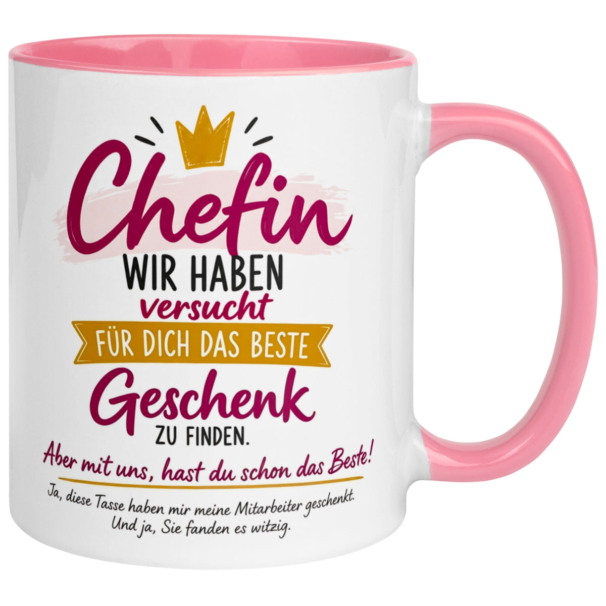 Tasse Chefin – „Wir haben versucht das beste Geschenk zu finden“ – Geschenk Chefin