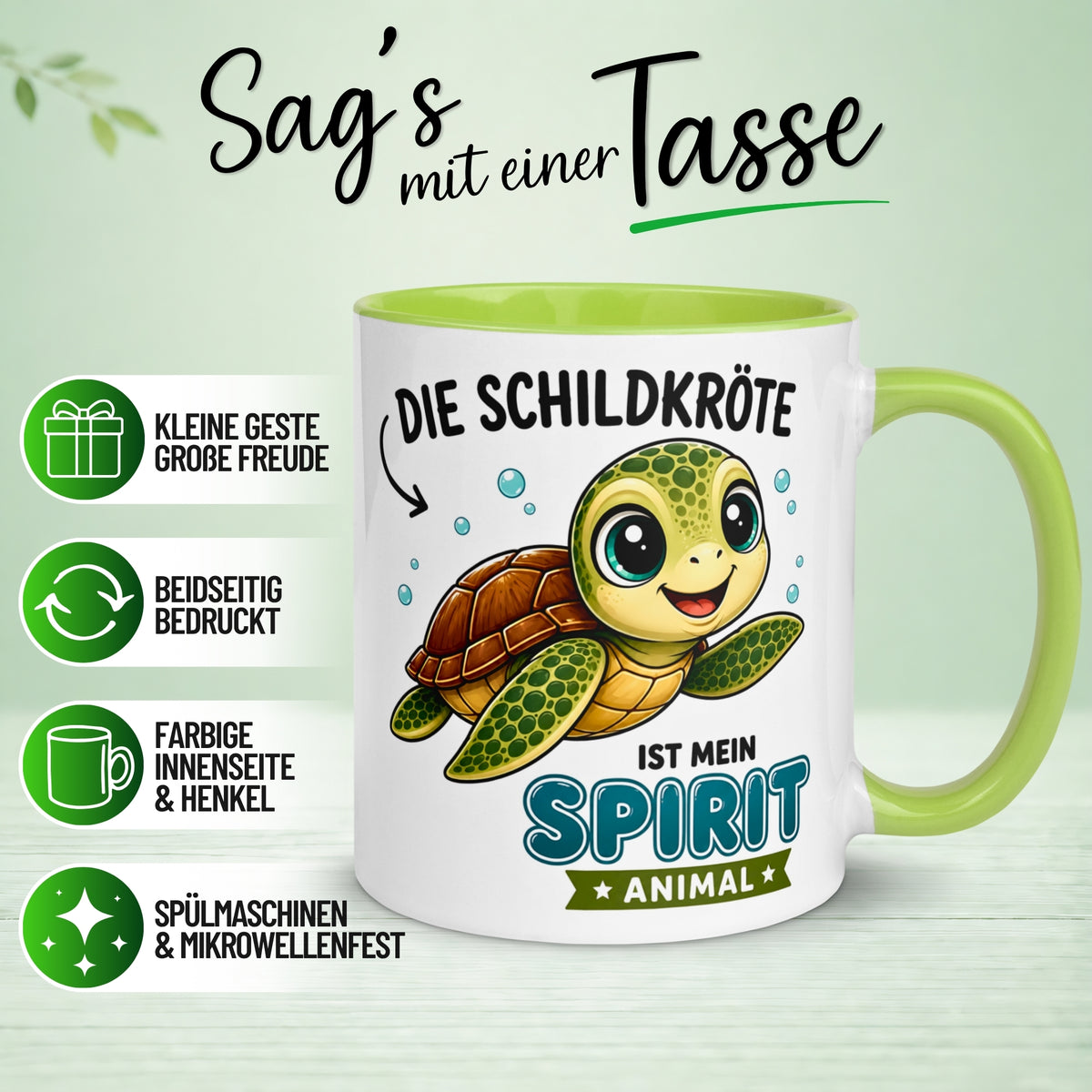 Spirit Animal Tasse – „Die Schildkröte ist mein Spirit Animal“ – Schildkröten Geschenk