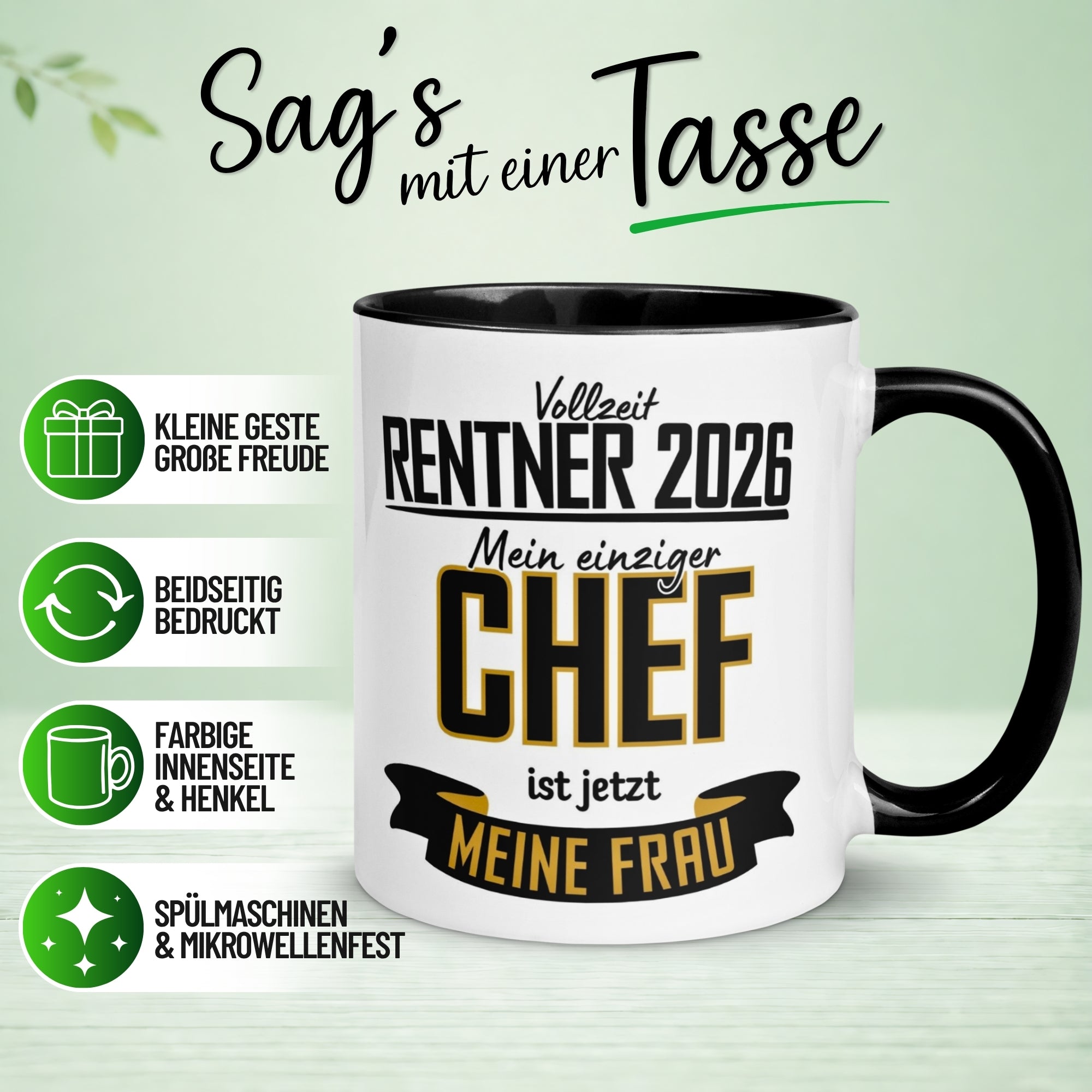 Tasse Rentner 2026 – „Mein einziger Chef ist meine Frau“ – Geschenk Rentenbeginn Mann