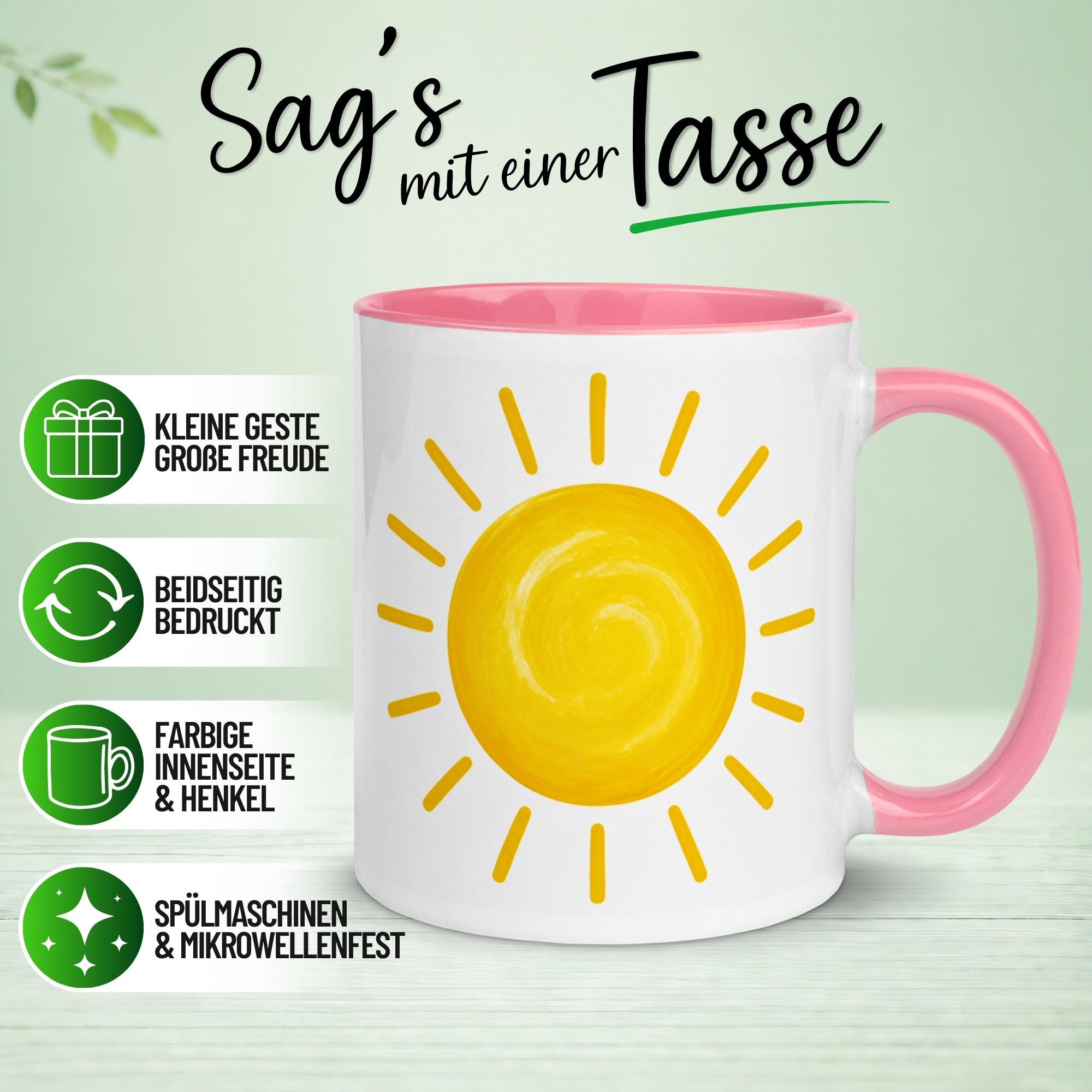 Tasse Sonne – „Schöner kann der Tag nicht beginnen“ – Lustiges Morgenmuffel Geschenk