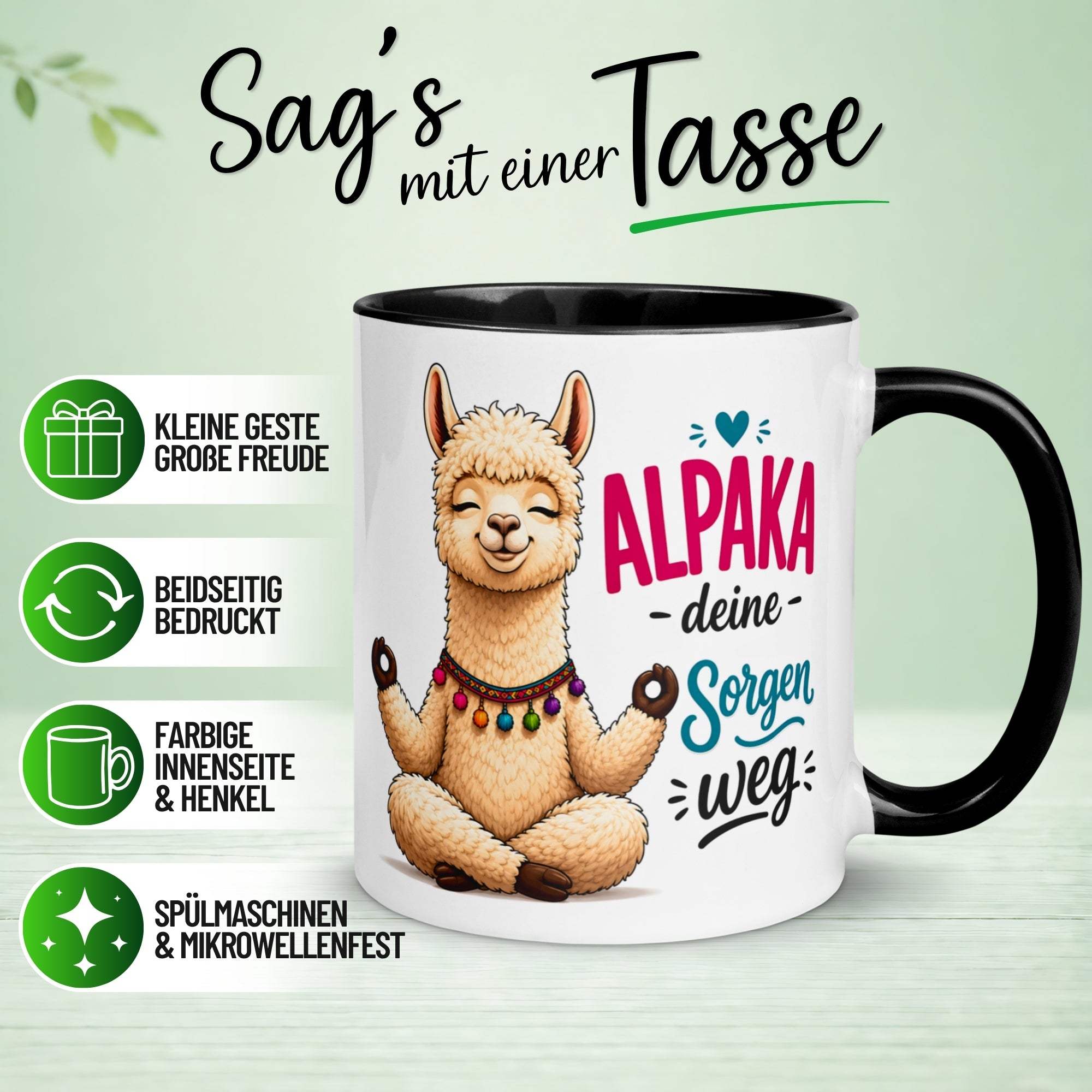 Tasse Alpaka – „Alpaka deine Sorgen weg“ – lustiger Relax Becher