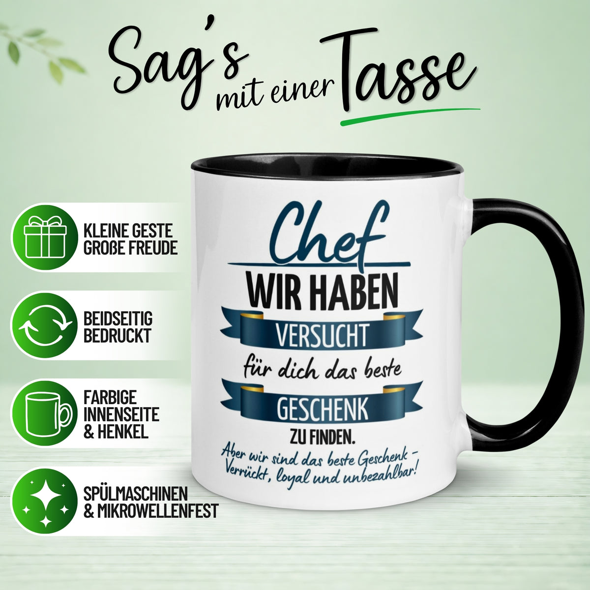 Tasse Chef – „Wir haben versucht das beste Geschenk zu finden“ – Geschenk Becher