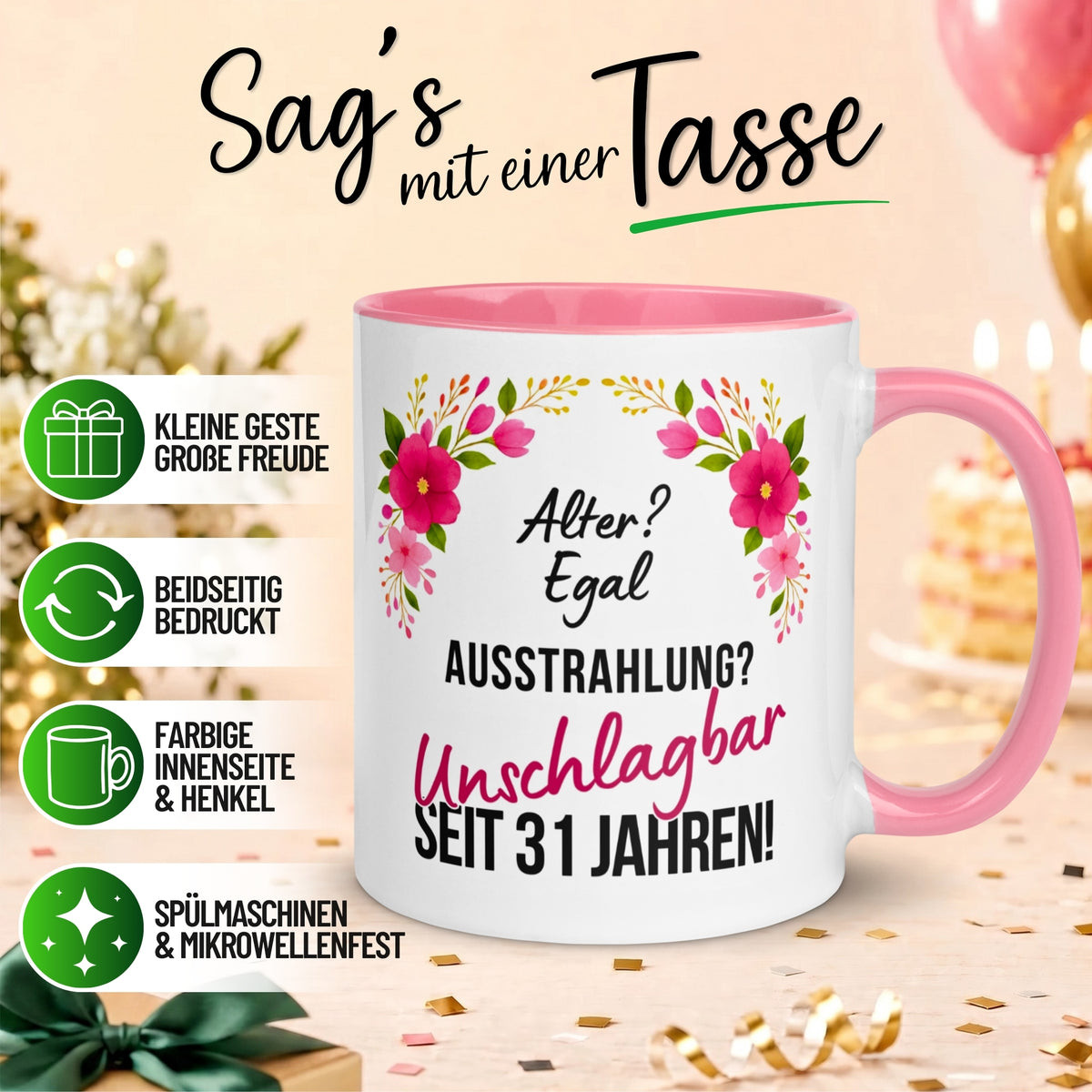 Tasse 31. Geburtstag Frau – „Ausstrahlung Unschlagbar seit 31 Jahren“ – Geschenk zum Geburtstag Frauen
