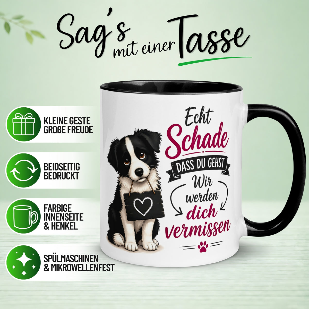 Tasse Abschied – „Echt schade dass du gehst“ – Abschiedsgeschenk Kollegin