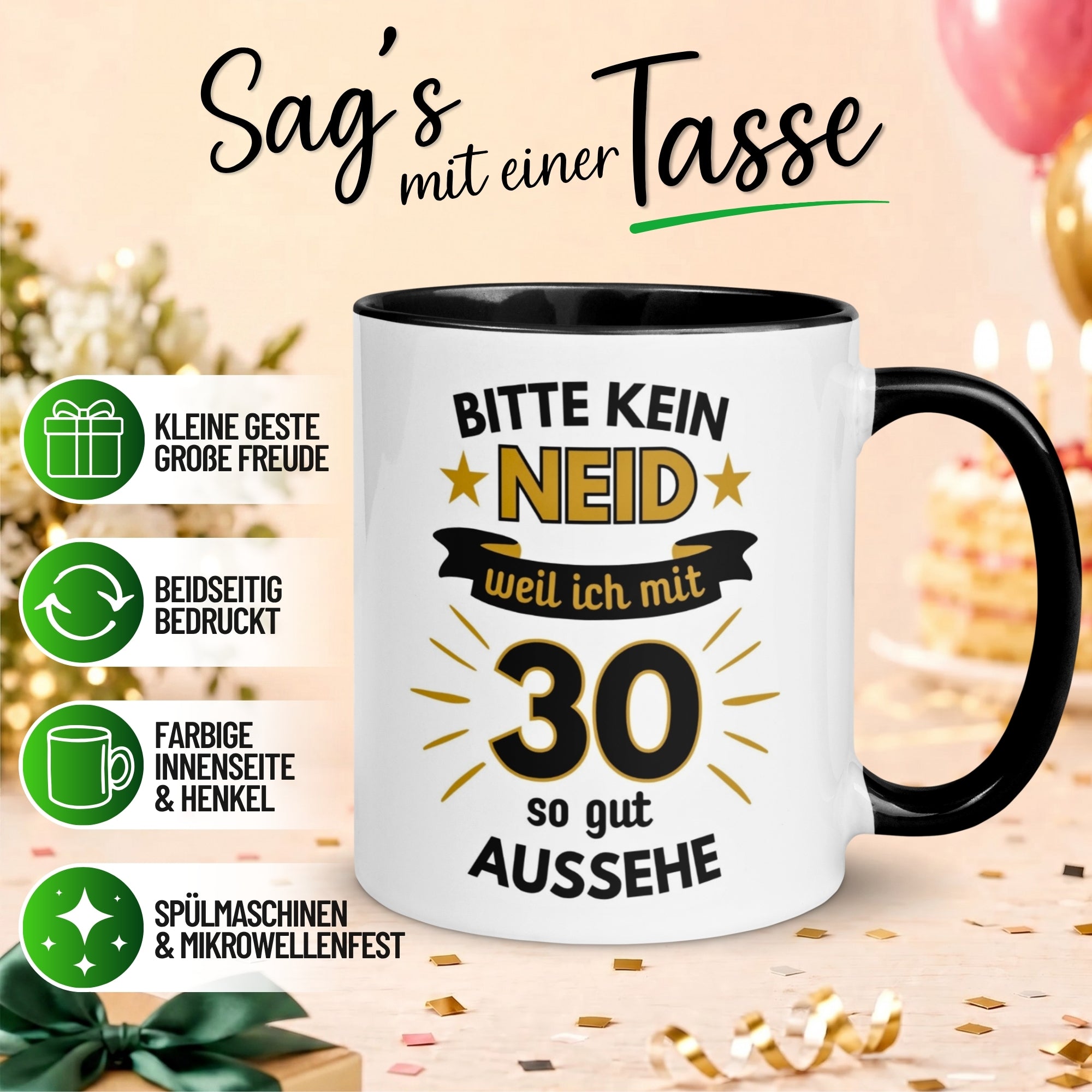 Tasse 30. Geburtstag Mann – „Bitte kein Neid“ – Geschenk zum Geburtstag für Männer