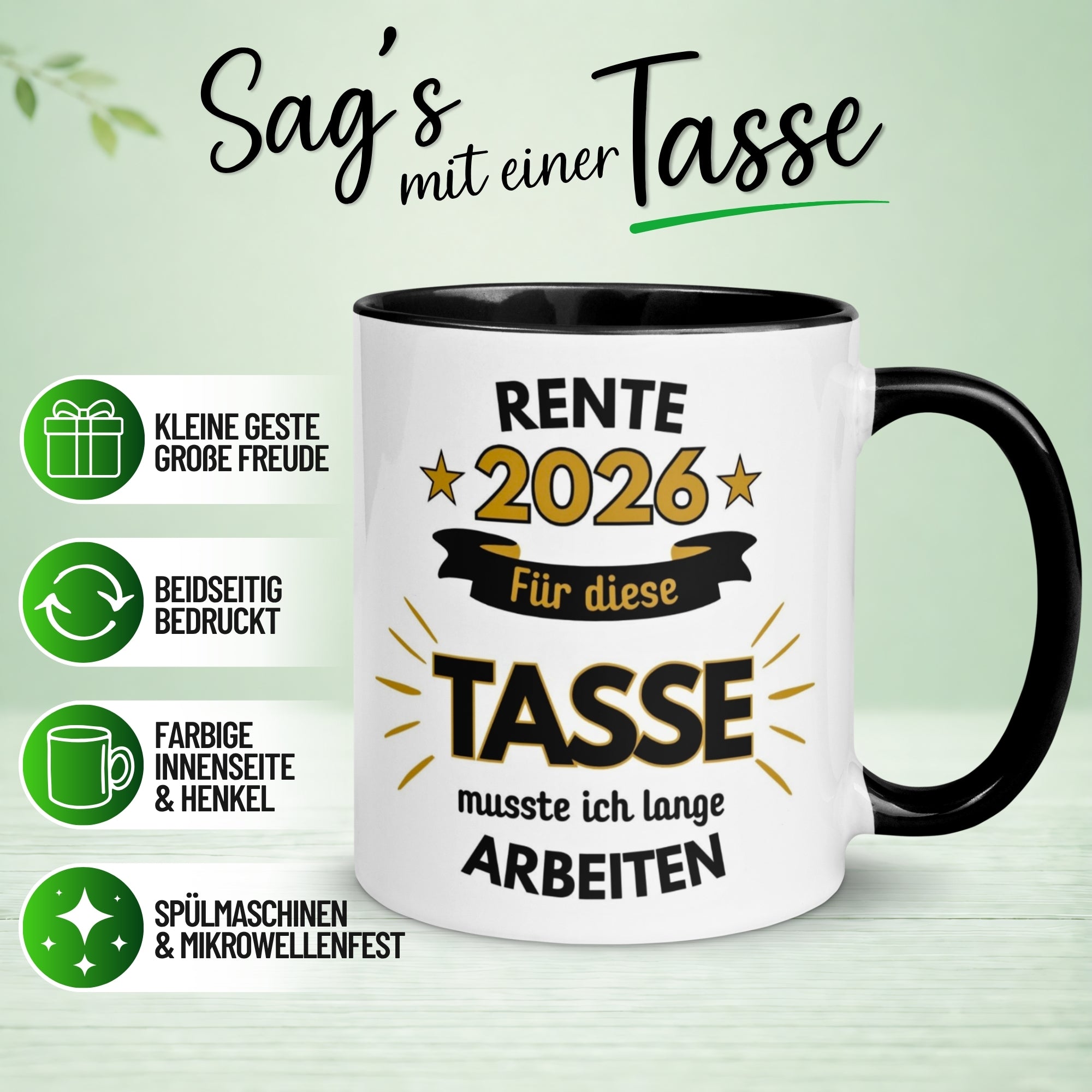 Tasse Rente – „Für die Tasse musste ich lange arbeiten“ – Renteneintritt Geschenk Männer