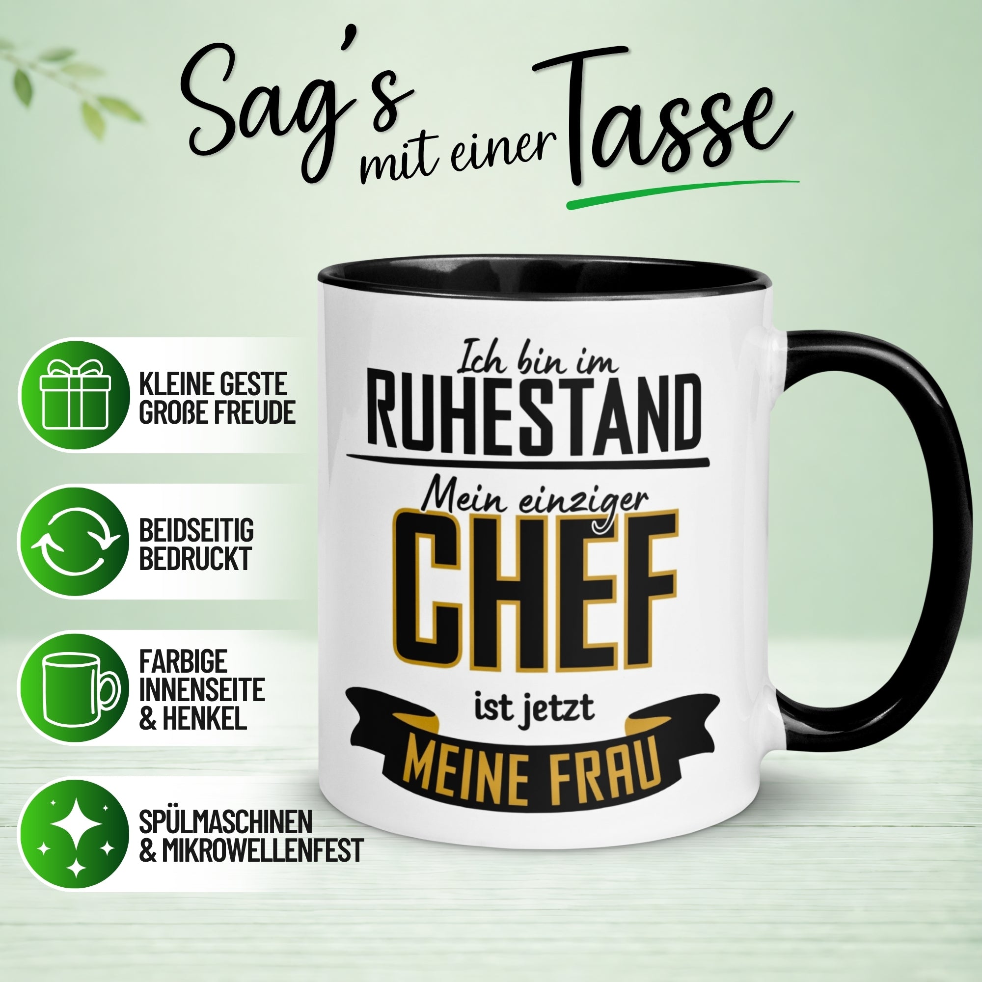 Tasse Rentner – „Mein einziger Chef ist jetzt meine Frau“ – Geschenk Rente Mann