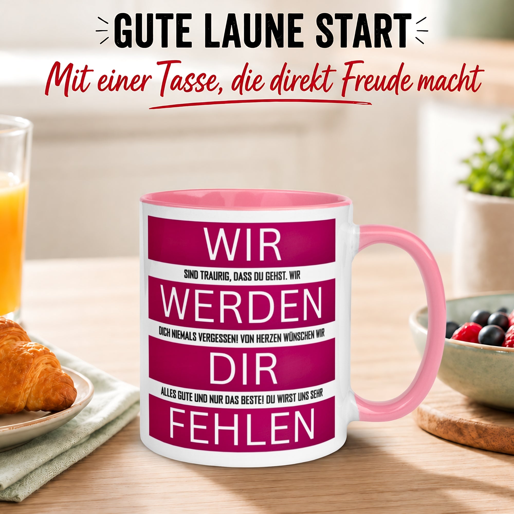 Tasse Abschied – „Wir werden dir fehlen“ – Abschiedsgeschenk Kollegin