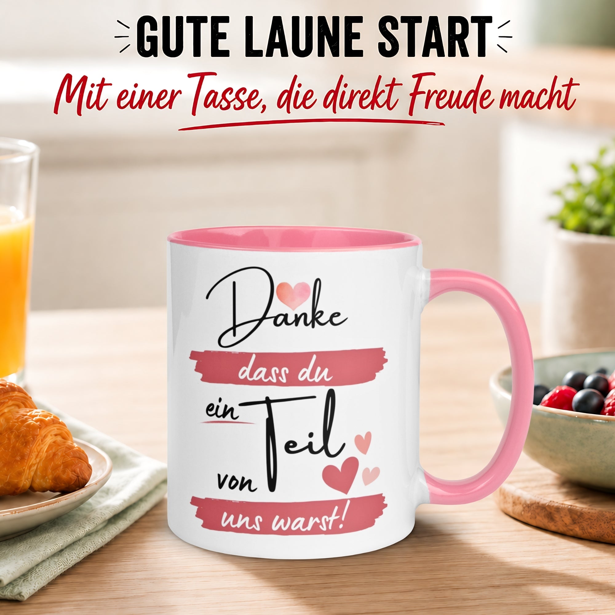 Tasse Abschied – „Danke dass du ein Teil von uns warst“ – Abschiedsgeschenk Kollegin