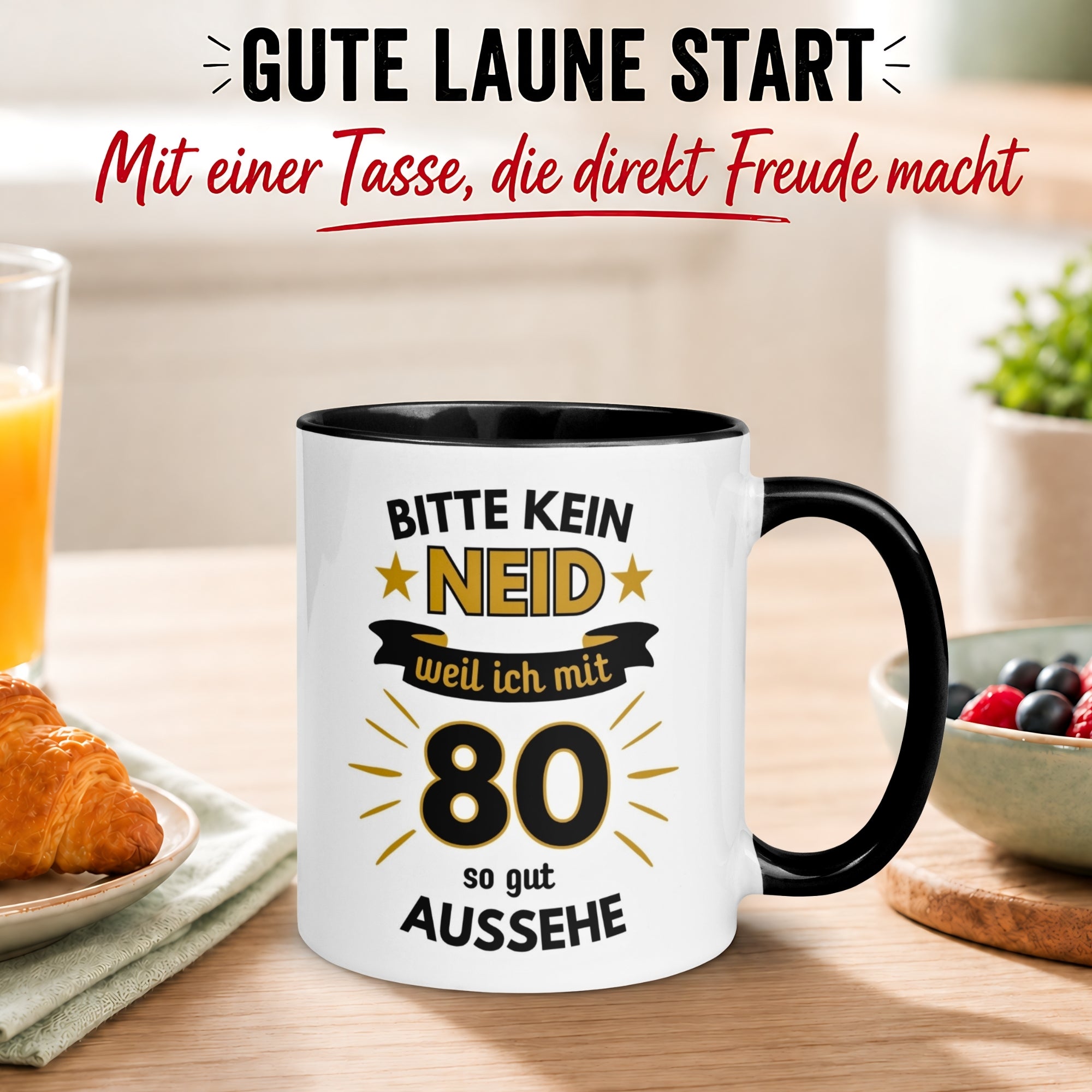 Tasse 80. Geburtstag Mann – „Bitte kein Neid“ – Geschenk zum Geburtstag für Männer