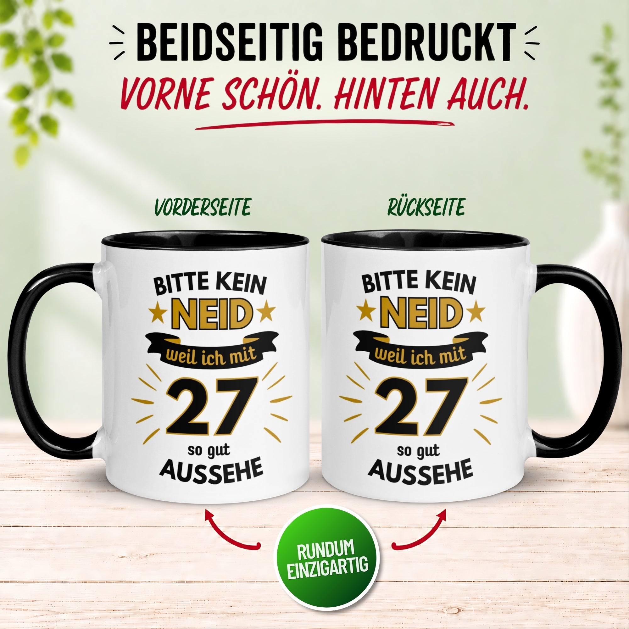 Tasse 27. Geburtstag Mann – „Bitte kein Neid“ – Geschenk zum Geburtstag für Männer