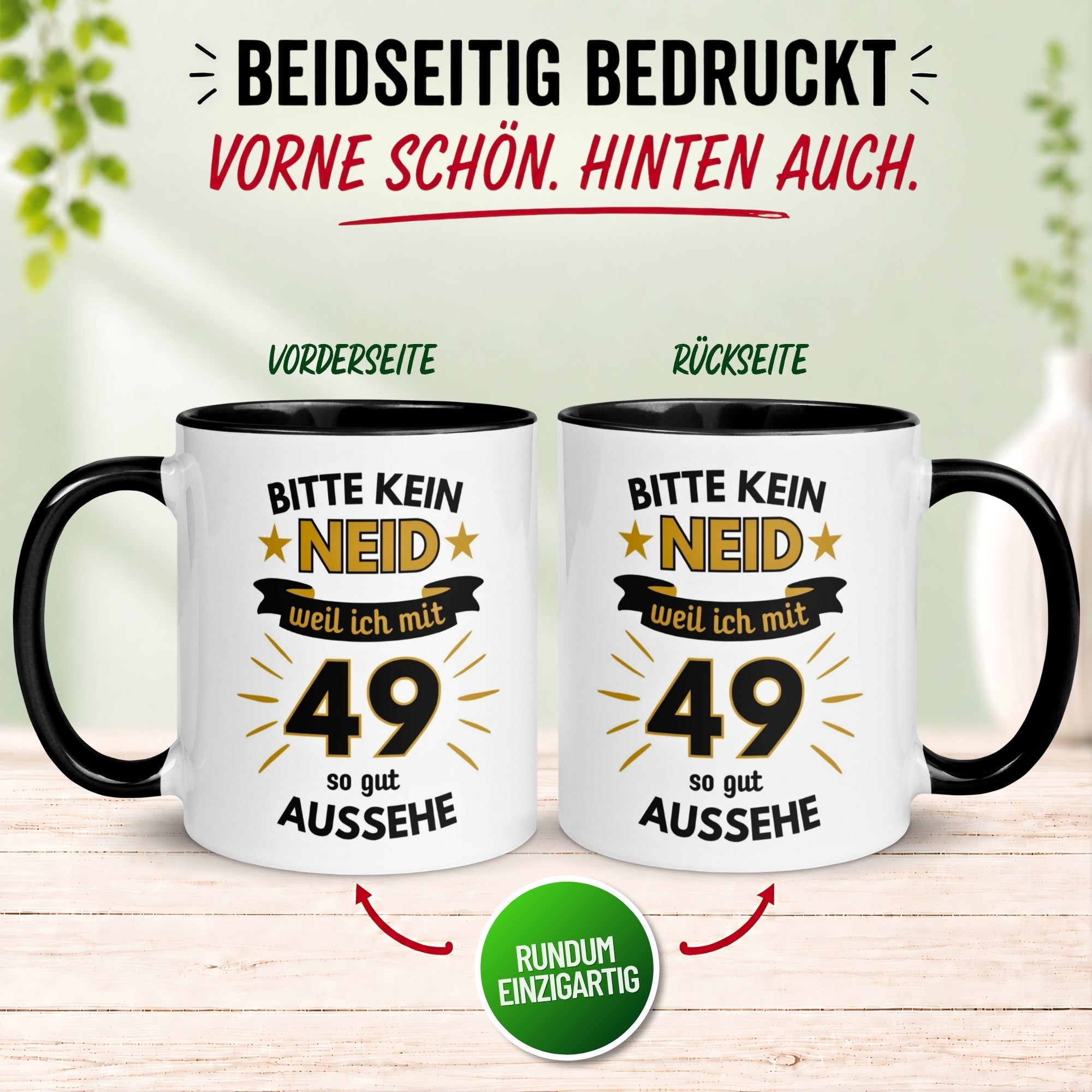 Tasse 49. Geburtstag Mann – „Bitte kein Neid“ – Geschenk zum Geburtstag für Männer