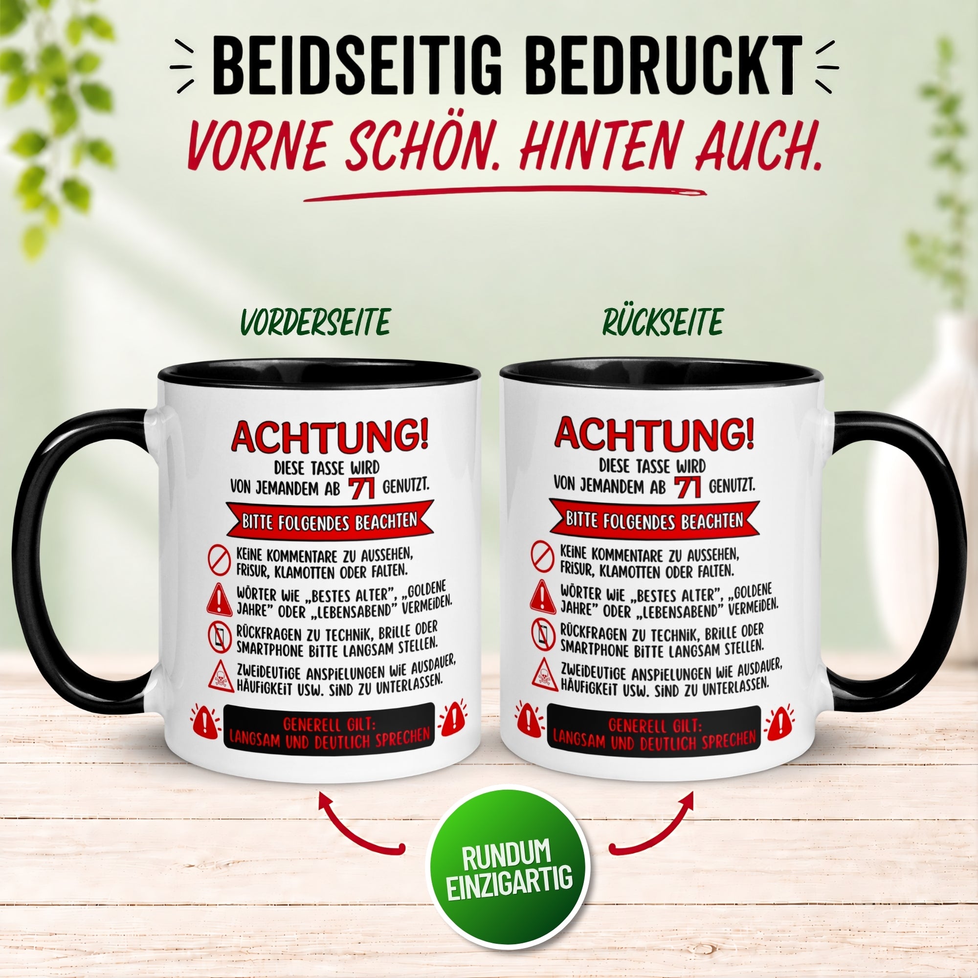 Tasse 71. Geburtstag Mann Frau – „Achtung – Diese Tasse wird von jemandem ab 71 genutzt“ – Geschenk zum Geburtstag Männer Frauen