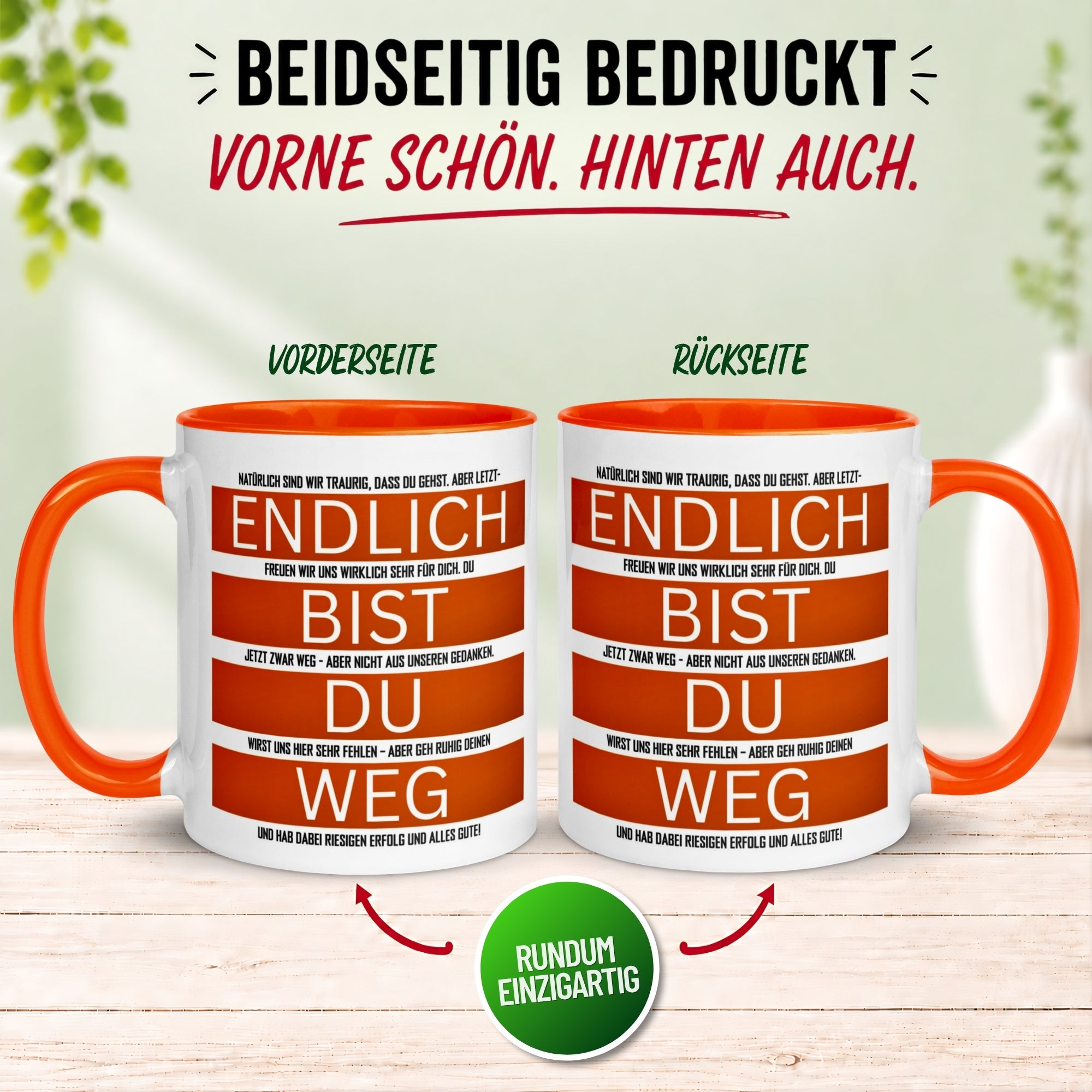 Tasse Abschied – „Endlich bist du weg“ – Kollegen Geschenk zum Abschied