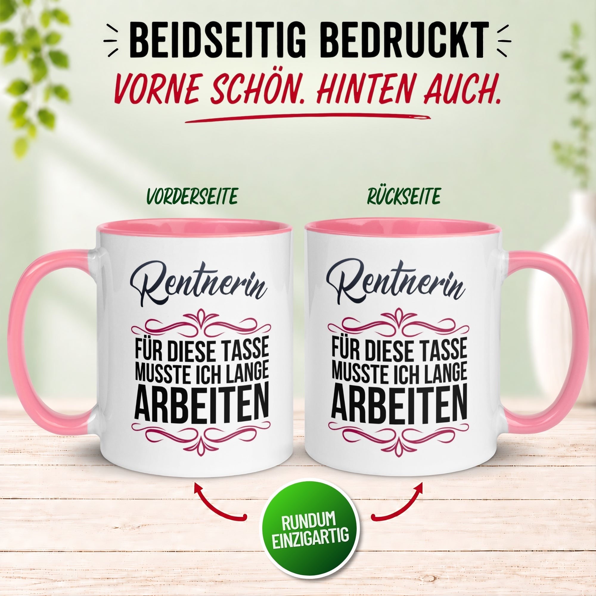 Tasse Rentnerin – „Für die Tasse musste ich lange arbeiten“ – Geschenk Rente Frau