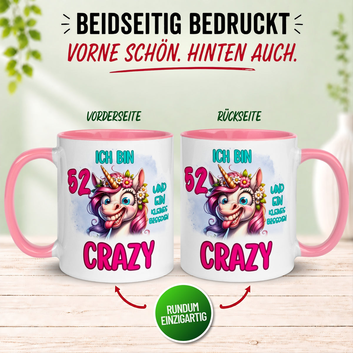 Tasse 52. Geburtstag Frau – „Ich bin 52 und ein kleines bisschen Crazy“ – Geschenk zum Geburtstag Frauen