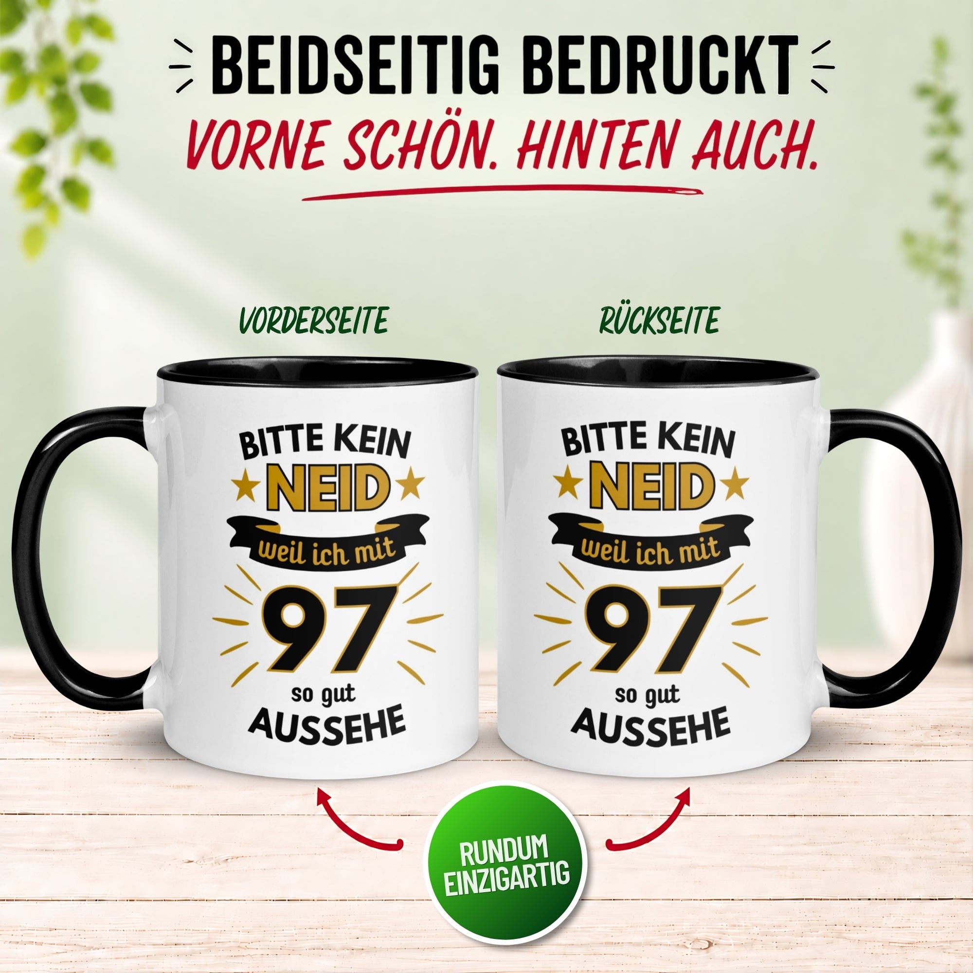 Tasse 97. Geburtstag Mann – „Bitte kein Neid“ – Geschenk zum Geburtstag für Männer