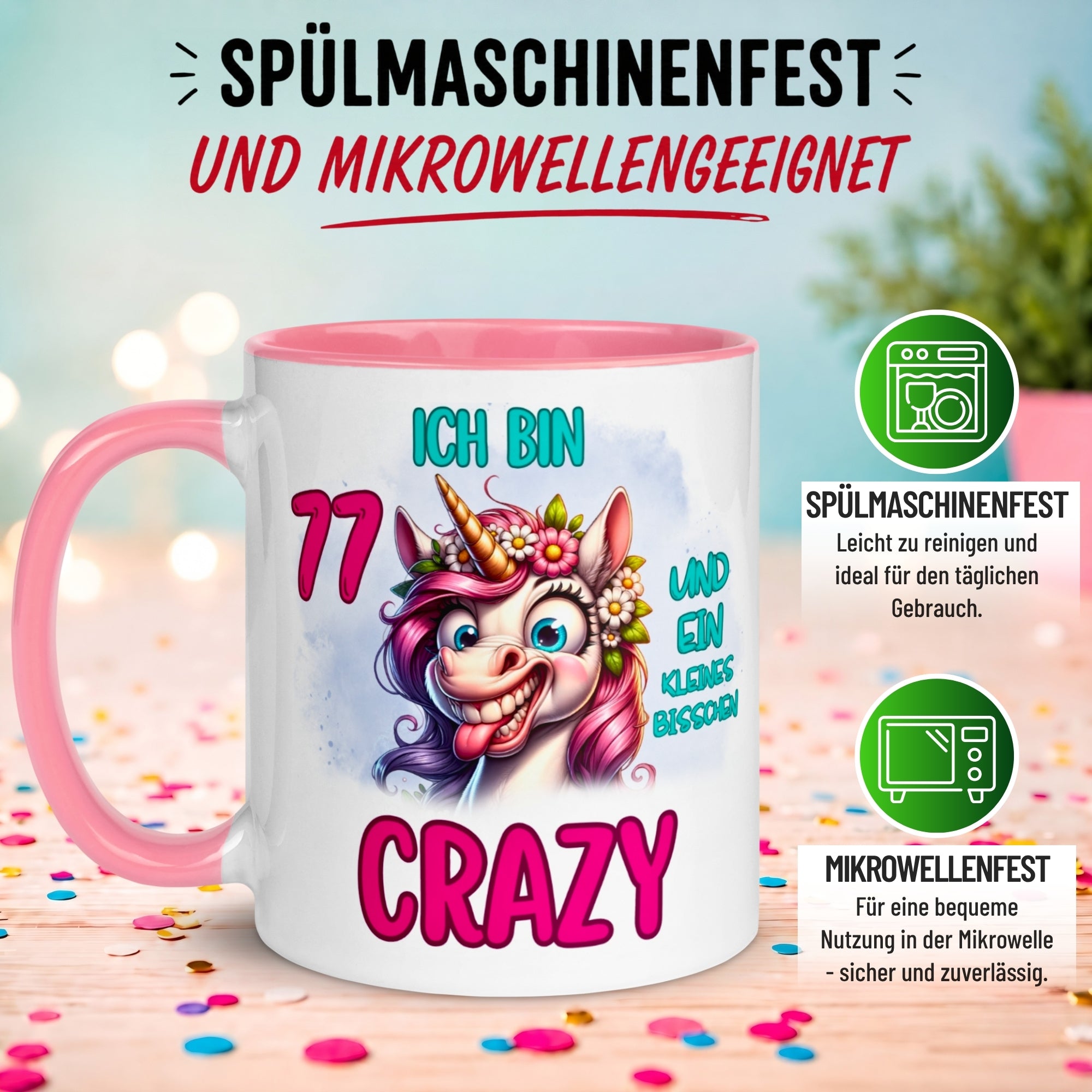 Tasse 77. Geburtstag Frau – „Ich bin 77 und ein kleines bisschen Crazy“ – Geschenk zum Geburtstag Frauen