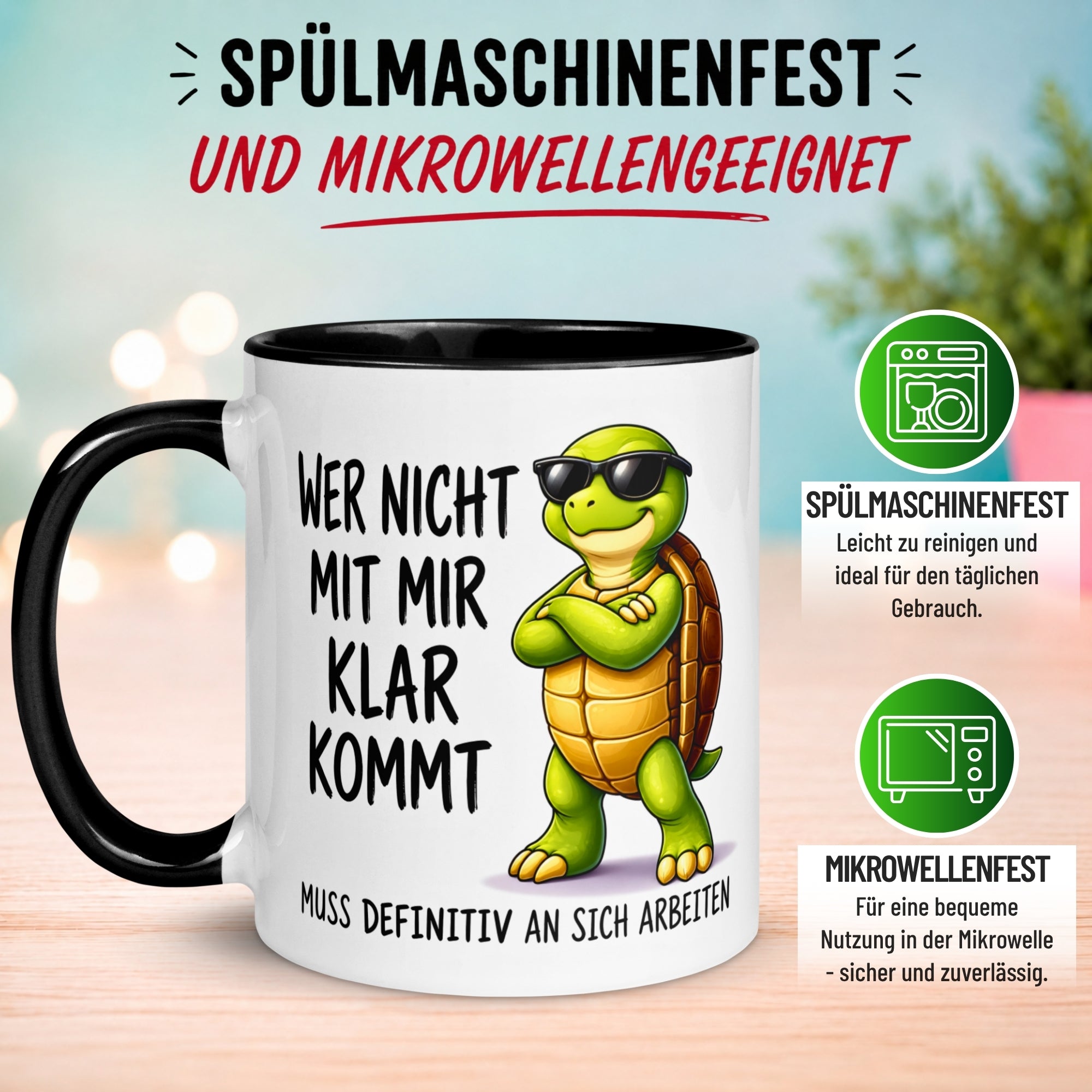 Tasse Schildkröte – „Wer nicht mit mir klar kommt“ – lustiges Schildkröten Geschenk
