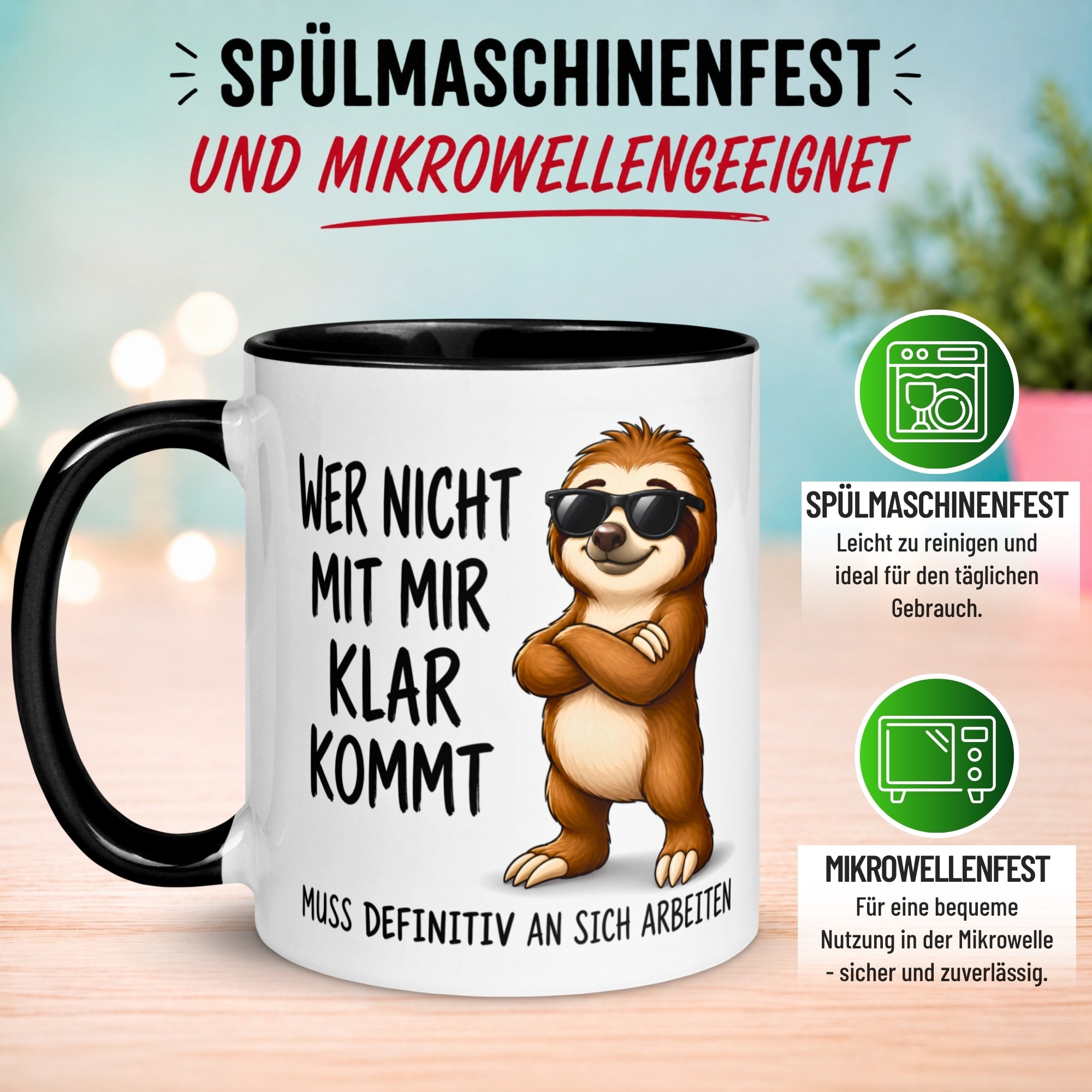 Tasse Faultier – „Wer nicht mit mir klar kommt“ – lustiger Geschenk Becher