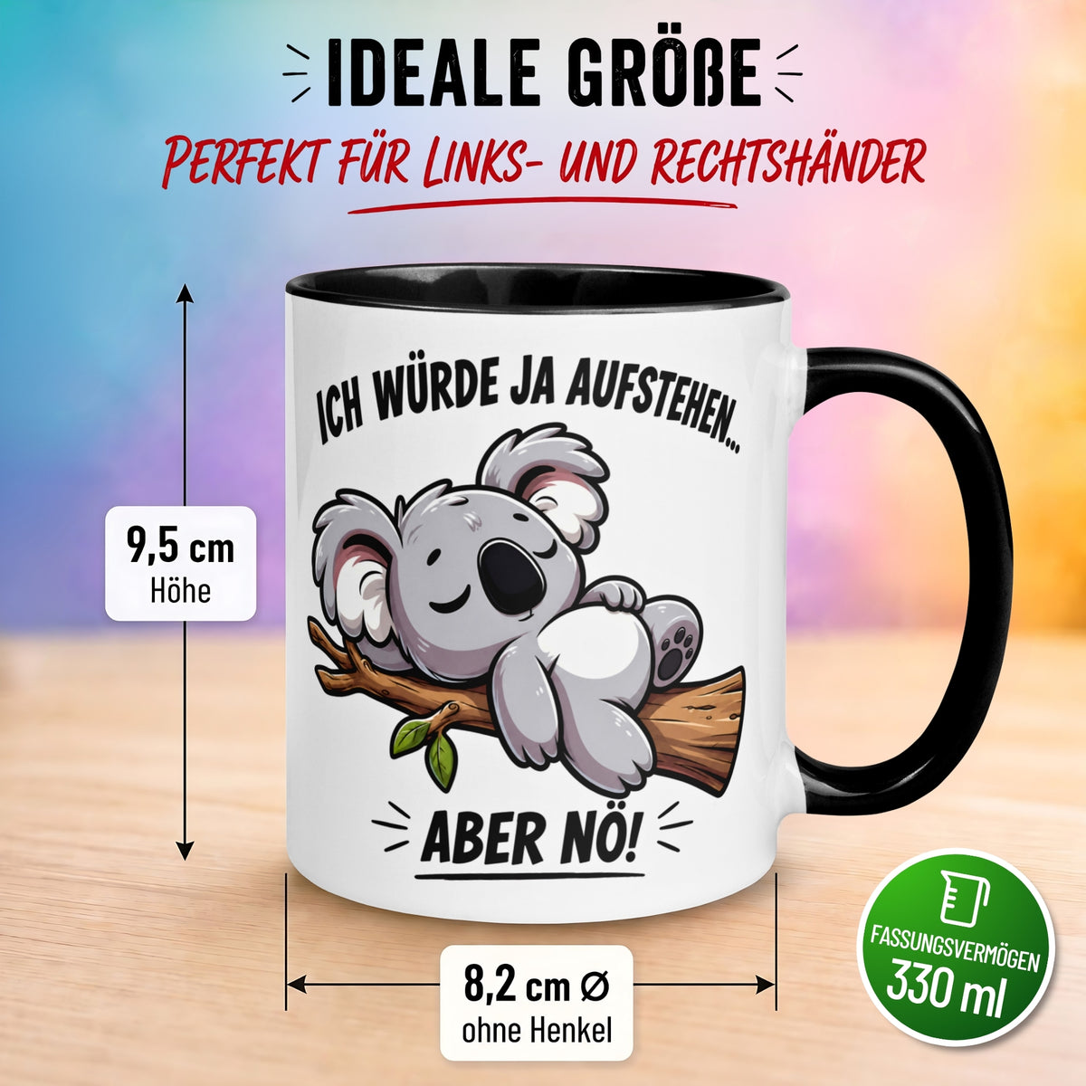 Tasse Koala – „Ich würde ja aufstehen aber nö“ – Lustiges Morgenmuffel Geschenk