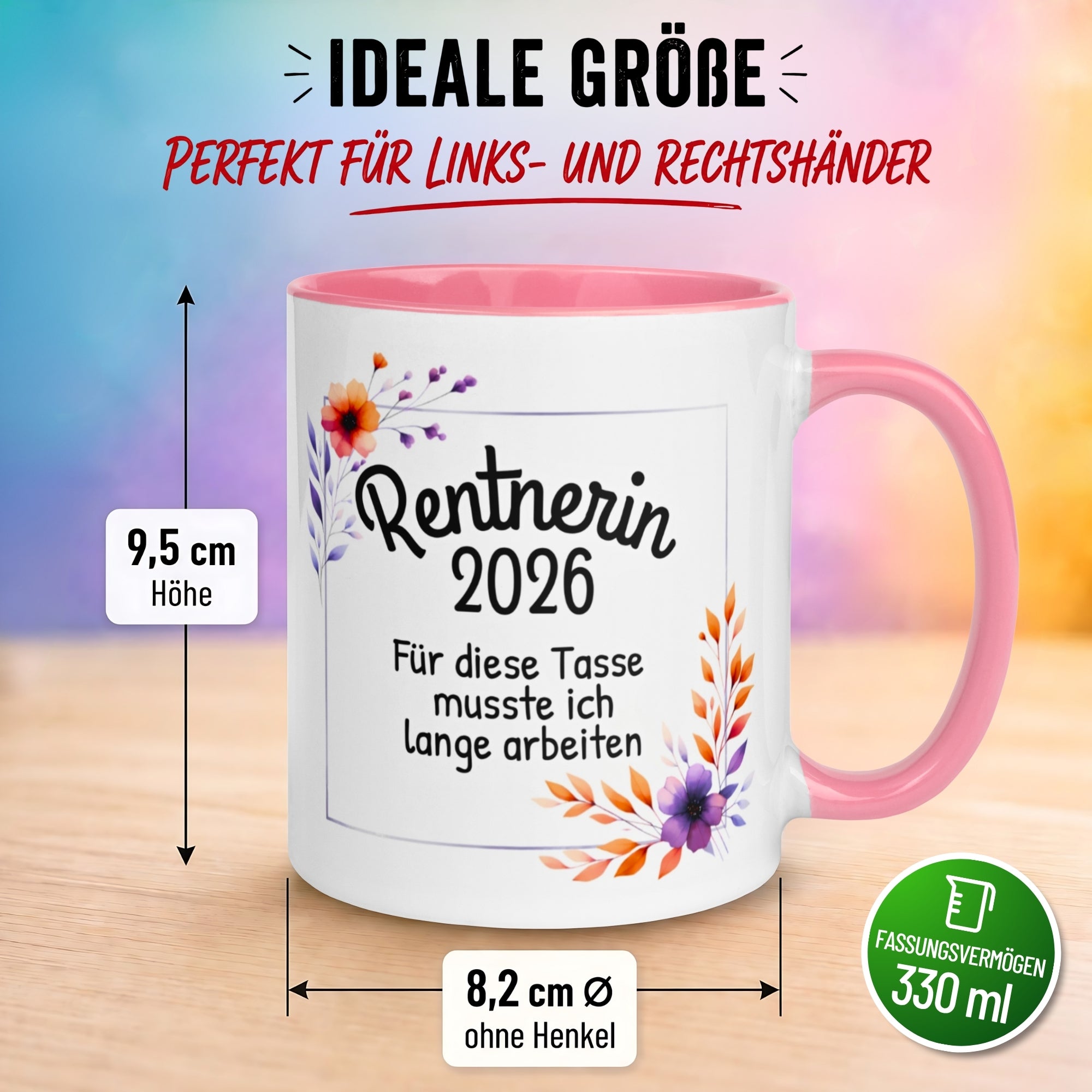 Tasse Rentnerin 2026 – „Für diese Tasse musste ich lange arbeiten“ – Renteneintritt Frau
