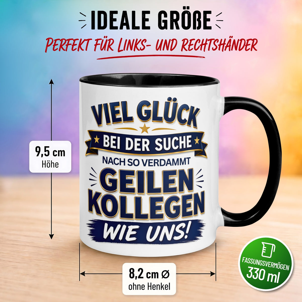 Tasse Abschied – „So geile Kollegen wie uns“ – Abschiedsgeschenk Kollegin/Kollegen