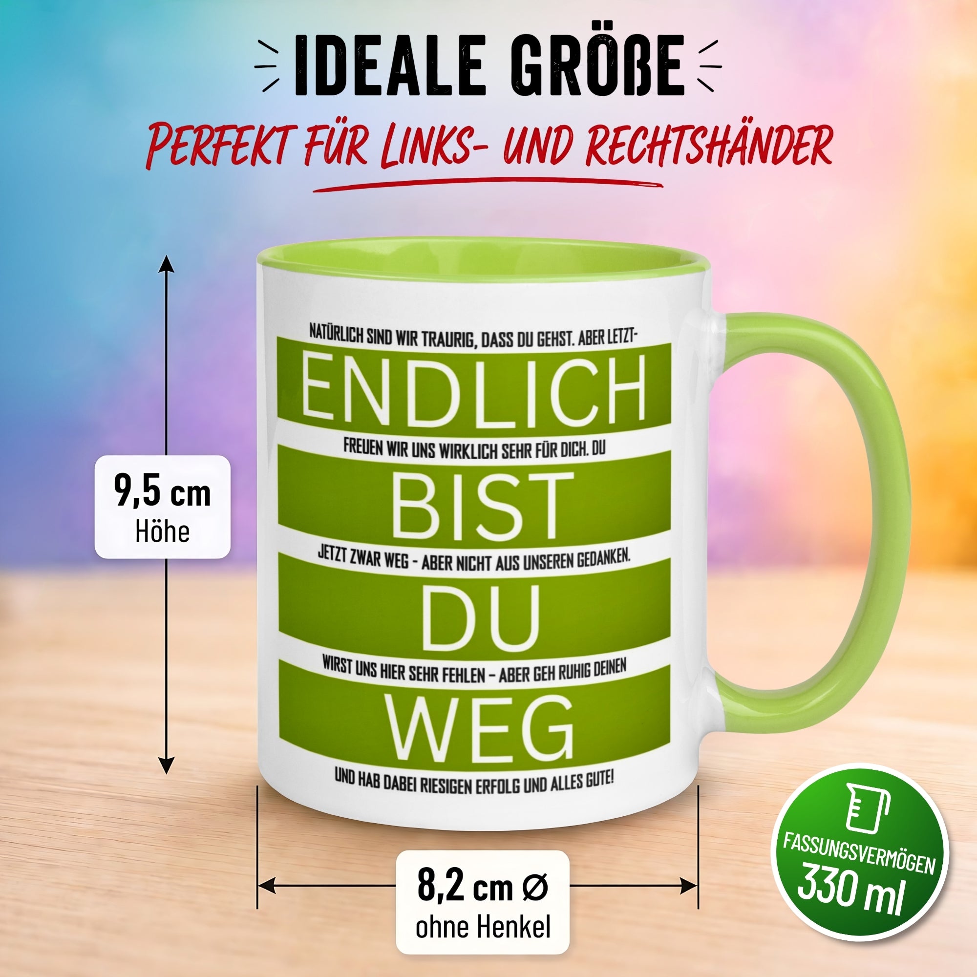 Tasse Abschied – „Endlich bist du weg“ – Abschiedsgeschenk für Kollegen