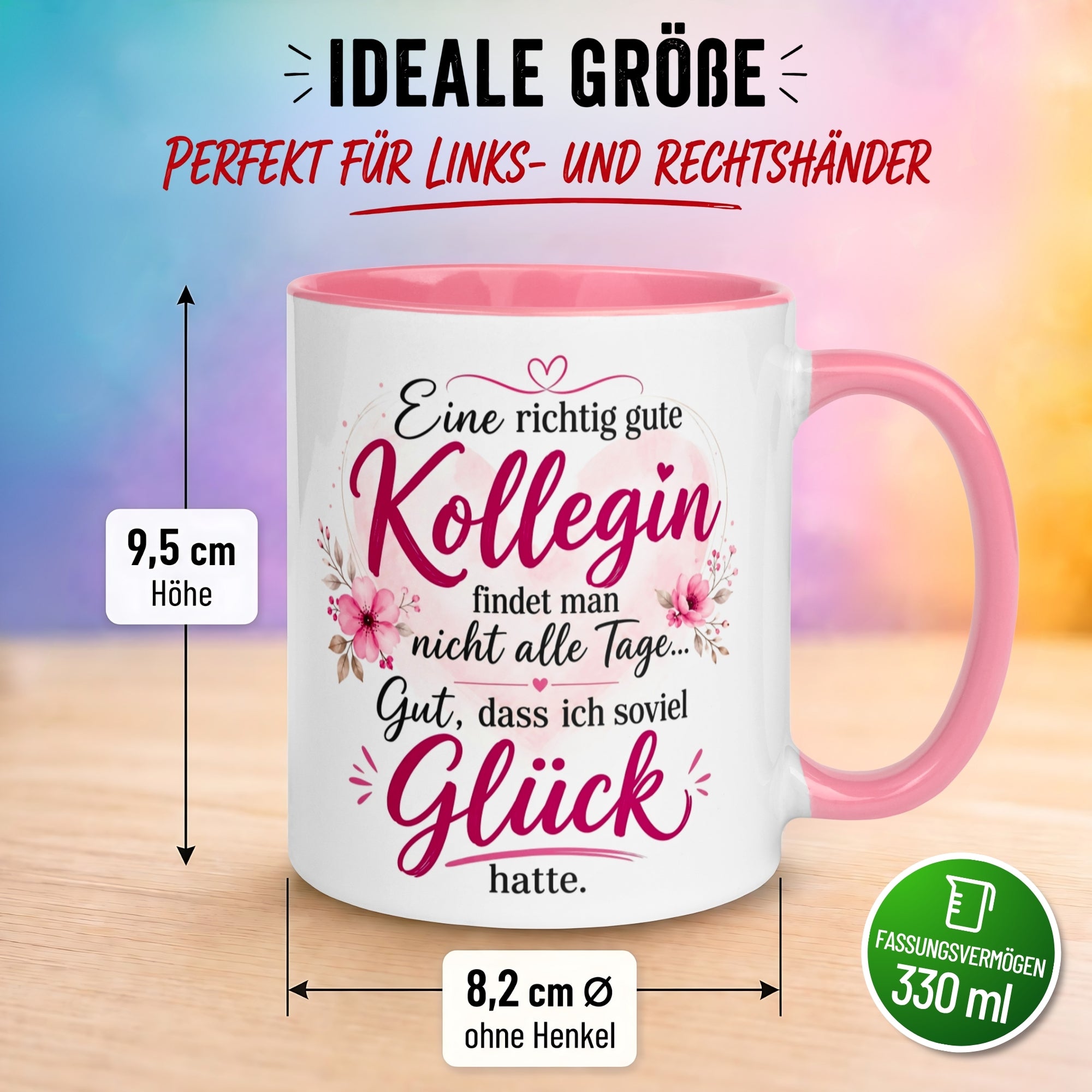 Tasse Kollegin – „Eine richtig gute Kollegin findet man nicht alle Tage“ – Beste Arbeitskollegin