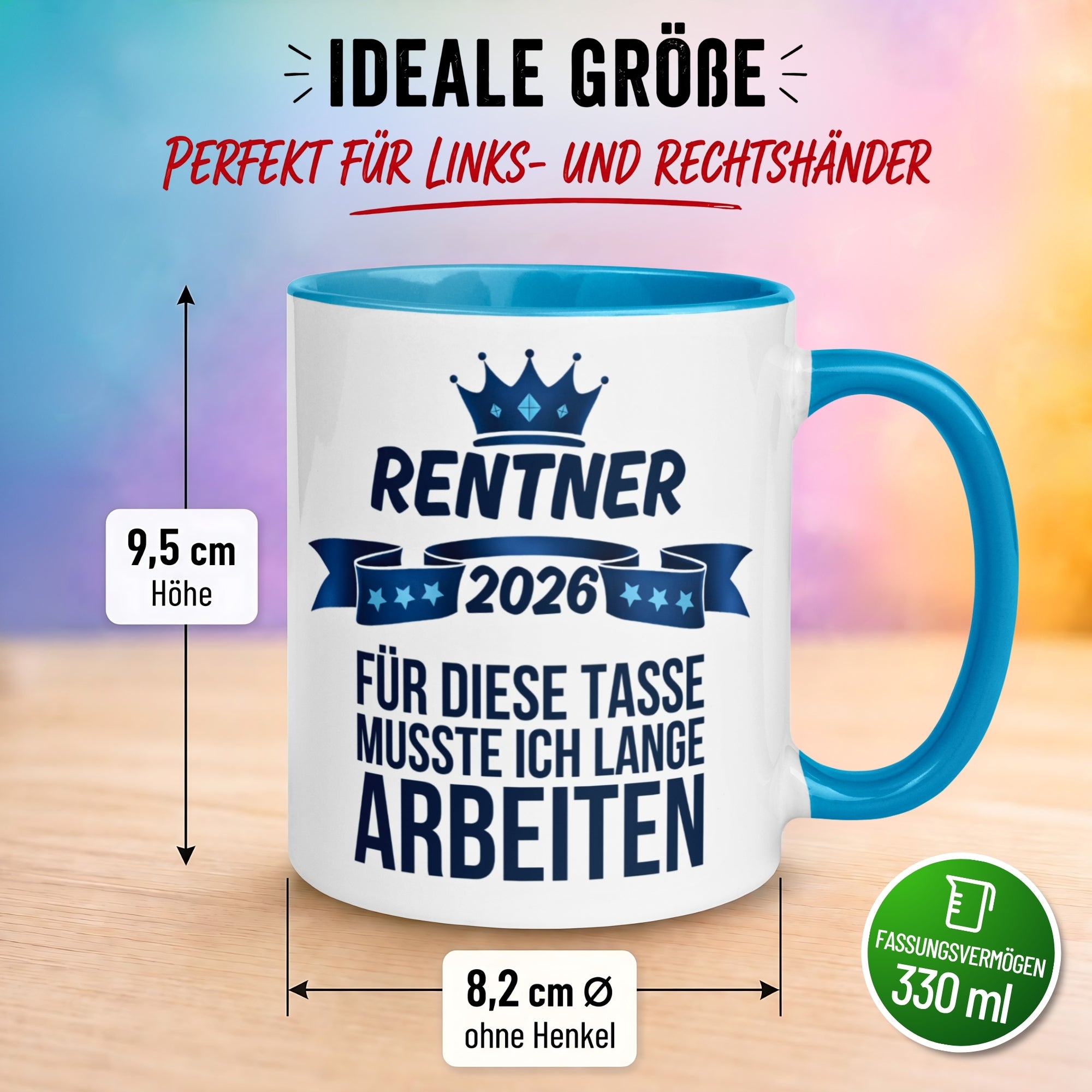 Tasse Rentner 2026 – „Für diese Tasse musste ich lange arbeiten“ – Rentenbeginn Mann