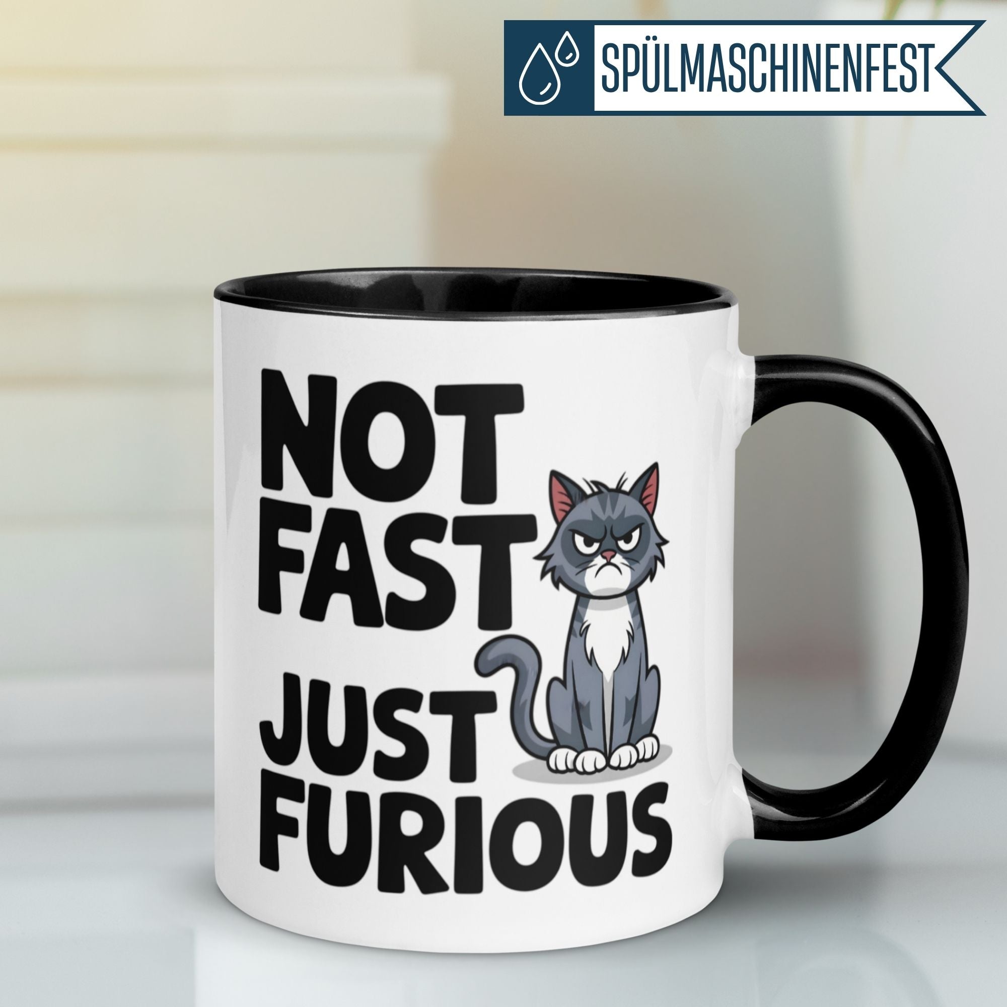 Momentals® Tasse mit Grumpy-Katze und text: 'Not fast just furious', humorvolle Botschaft für Katzenliebhaber.