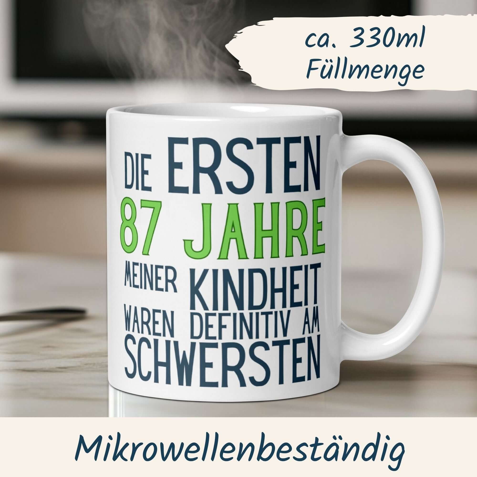 Momentals® Tasse zum 87. Geburtstag mit witzigem Spruch über das Erwachsenwerden.