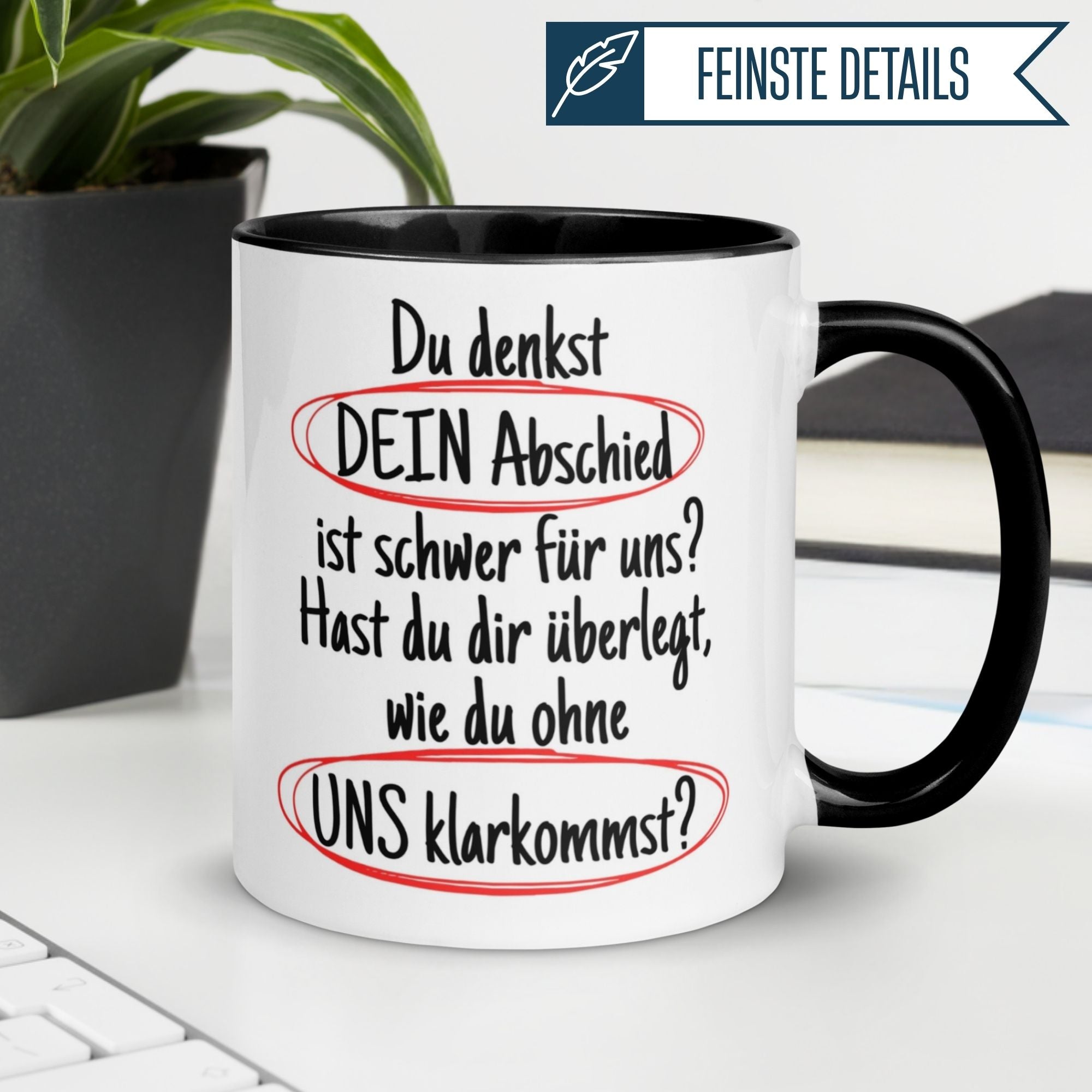 Momentals® Tasse Abschied mit humorvollem Spruch über den Abschied im Job, dekoriert mit roten Textmarkern.