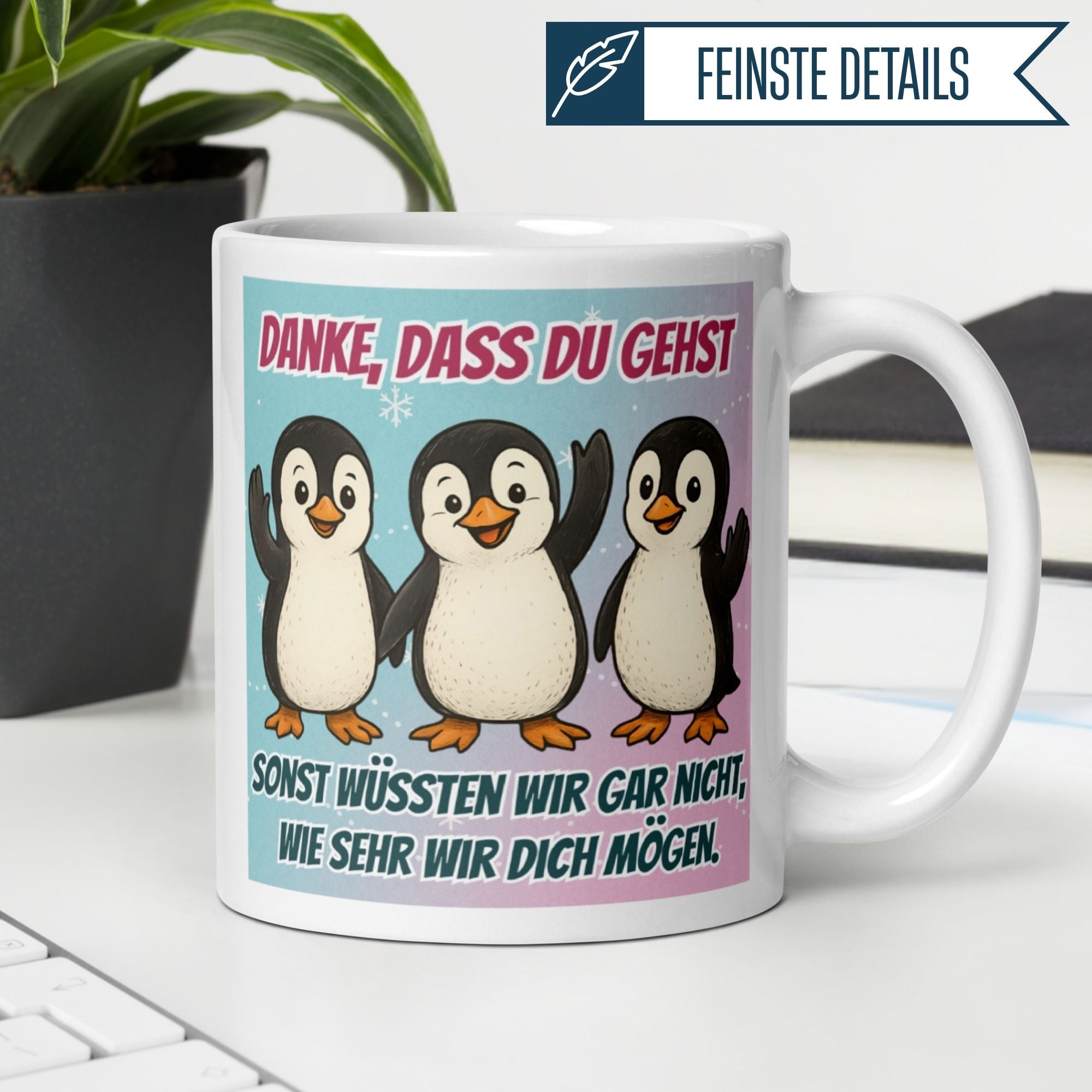 Momentals Tasse mit Pinguinen und Spruch "Danke, dass du gehst" für humorvolle Abschiede im Job.