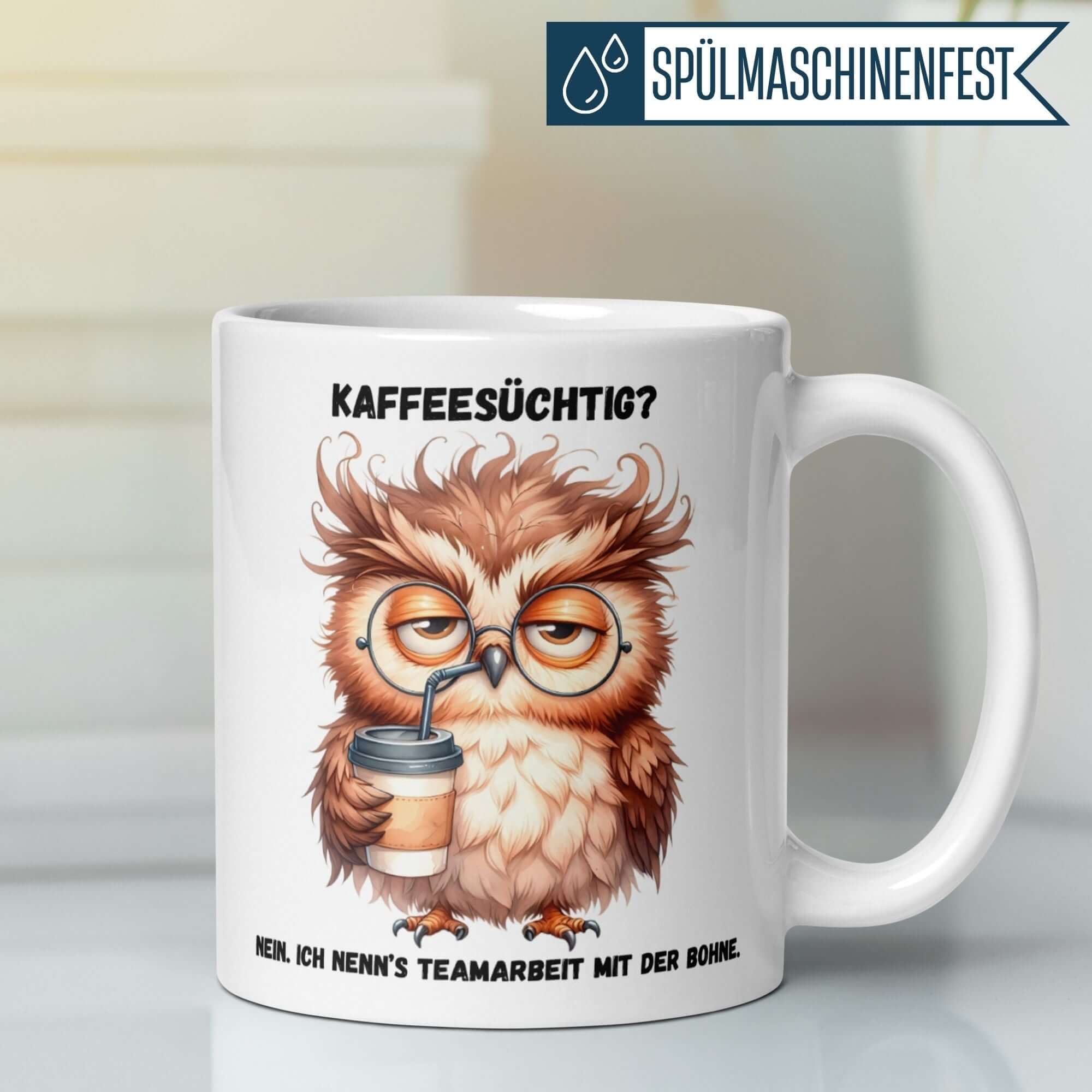 Momentals Eulen-Tasse mit Spruch "Kaffeesüchtig? Teamarbeit mit der Bohne" für Morgenmuffel