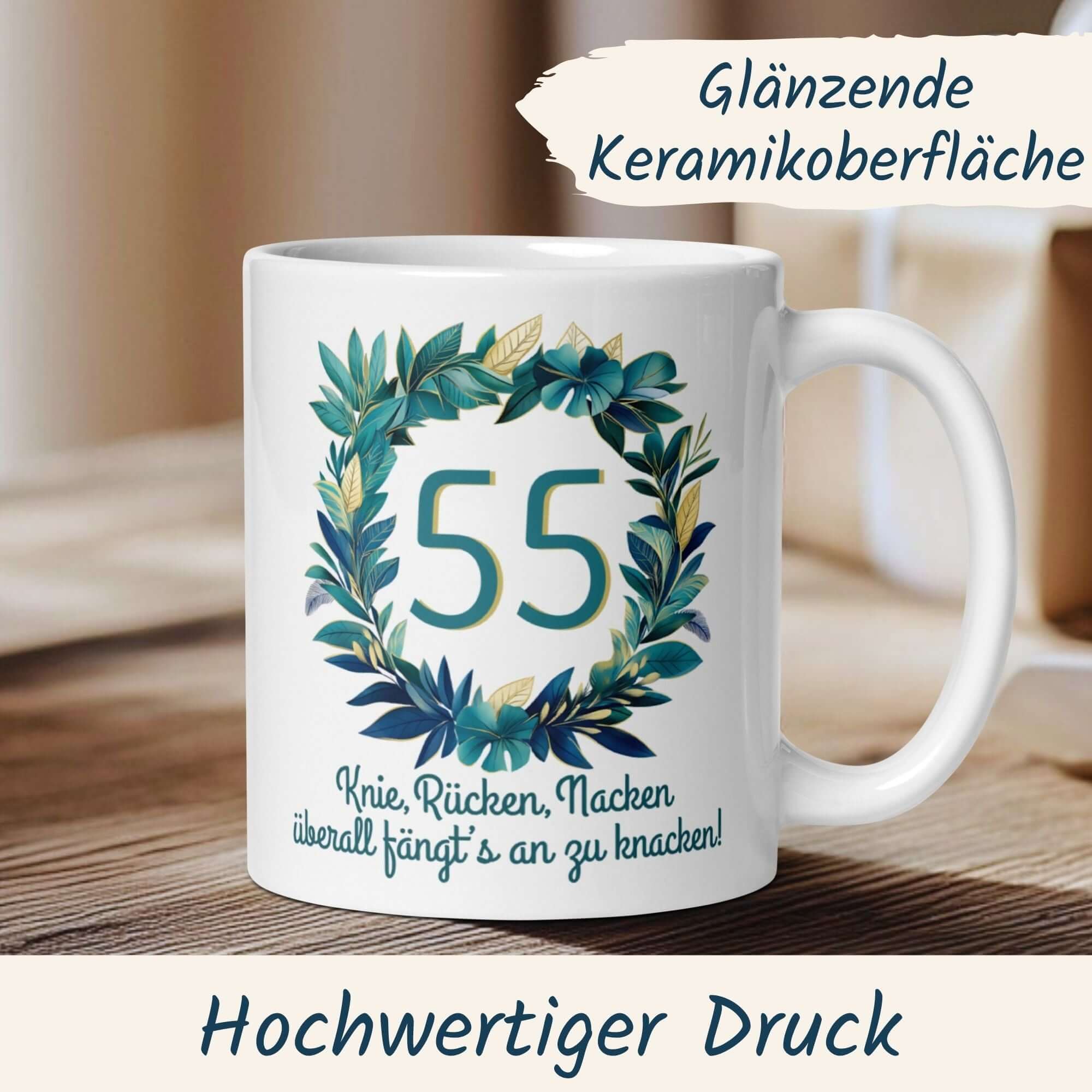 Humorous 55th birthday mug with floral wreath and funny quote about aging.