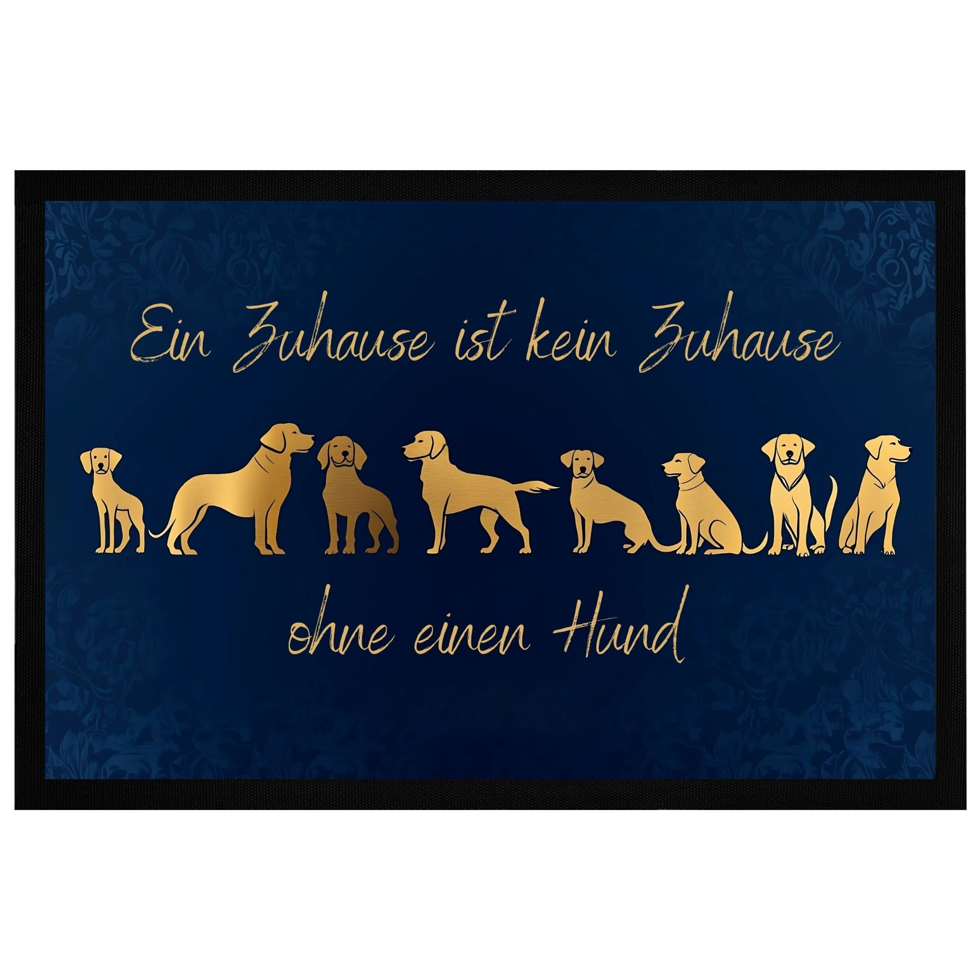 Momentals Fußmatte in Blau & Gold mit Hunde-Motiv und Spruch "Ein Zuhause ist kein Zuhause ohne einen Hund"