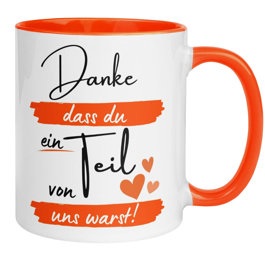 Tasse Abschied – „Danke dass du ein Teil von uns warst“ – Abschiedsgeschenk für Kollegen